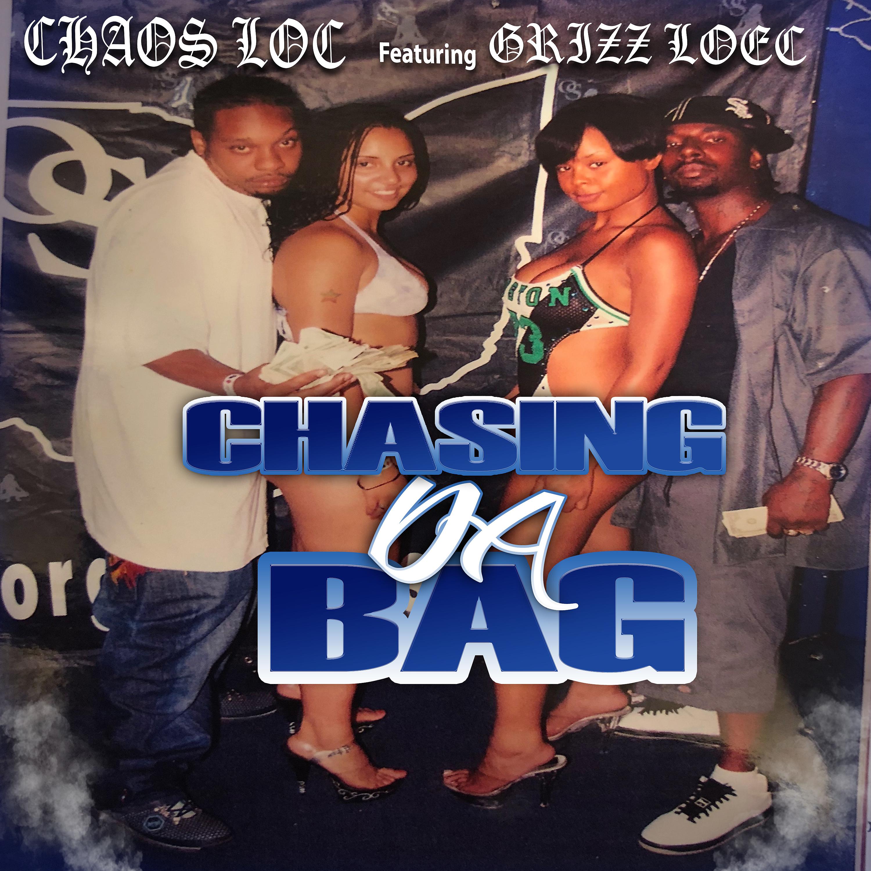 Постер альбома Chasing da Bag