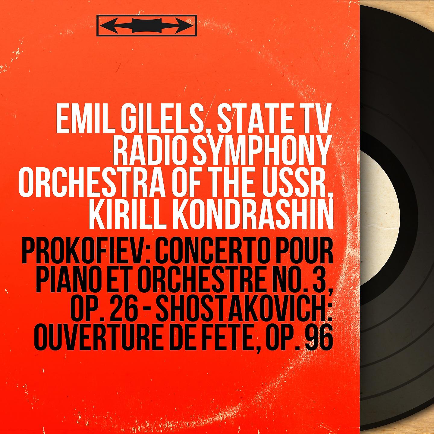 Постер альбома Prokofiev: Concerto pour piano et orchestre No. 3, Op. 26 - Shostakovich: Ouverture de fête, Op. 96