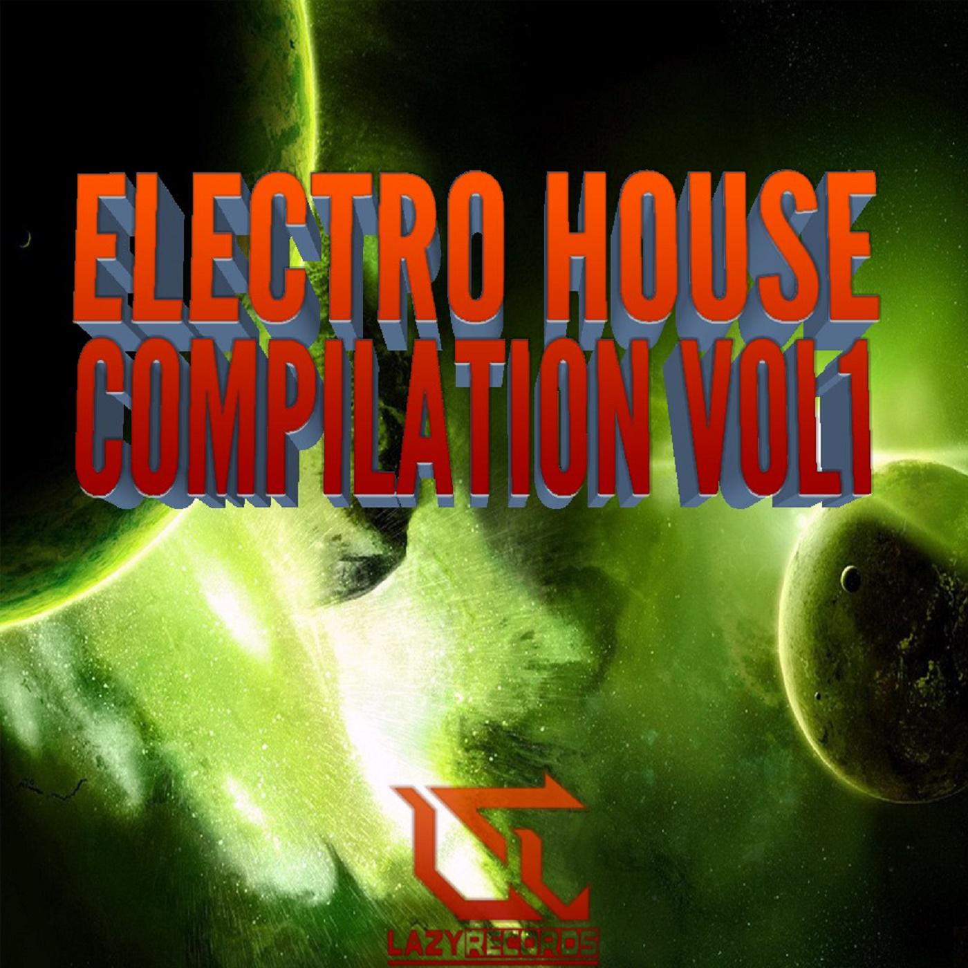 Постер альбома Electro House Compilation vol1
