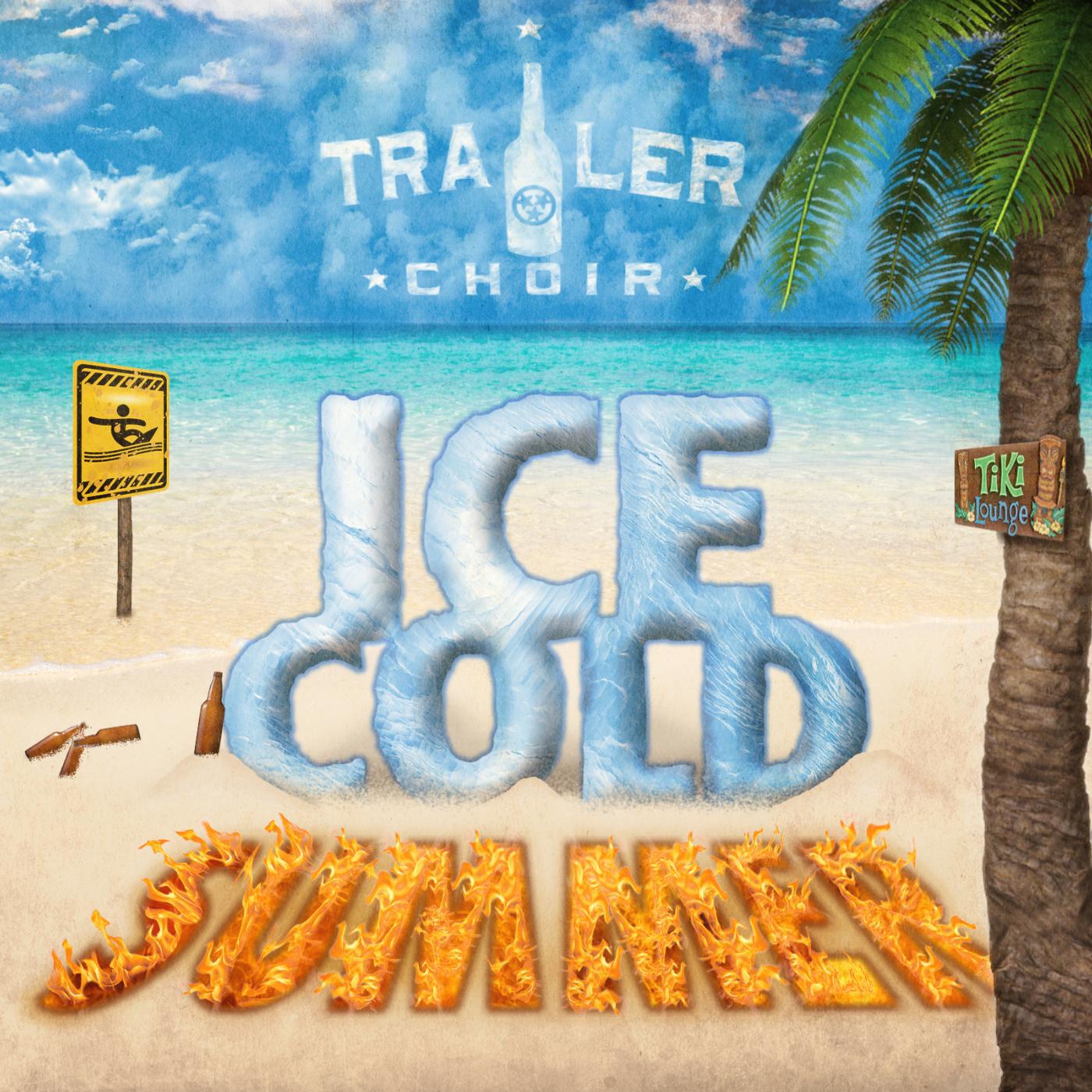 Постер альбома Ice Cold Summer