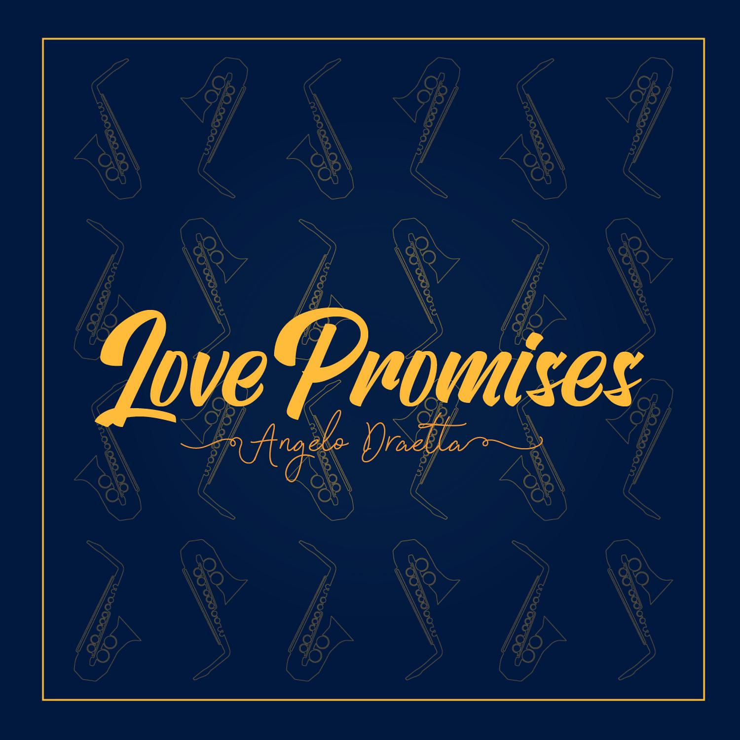 Постер альбома Love Promises