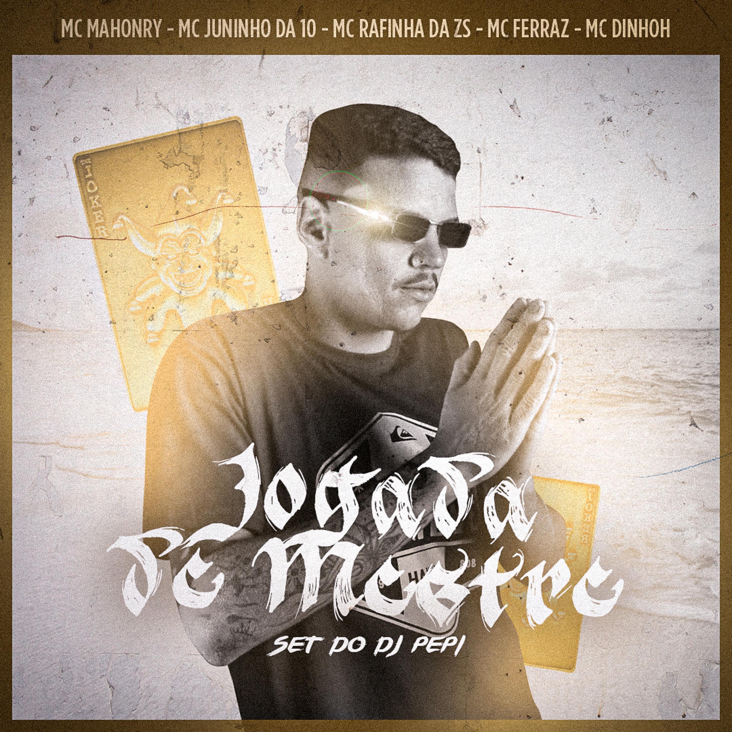 Постер альбома Set do Dj Pepi ' Jogada de Mestre