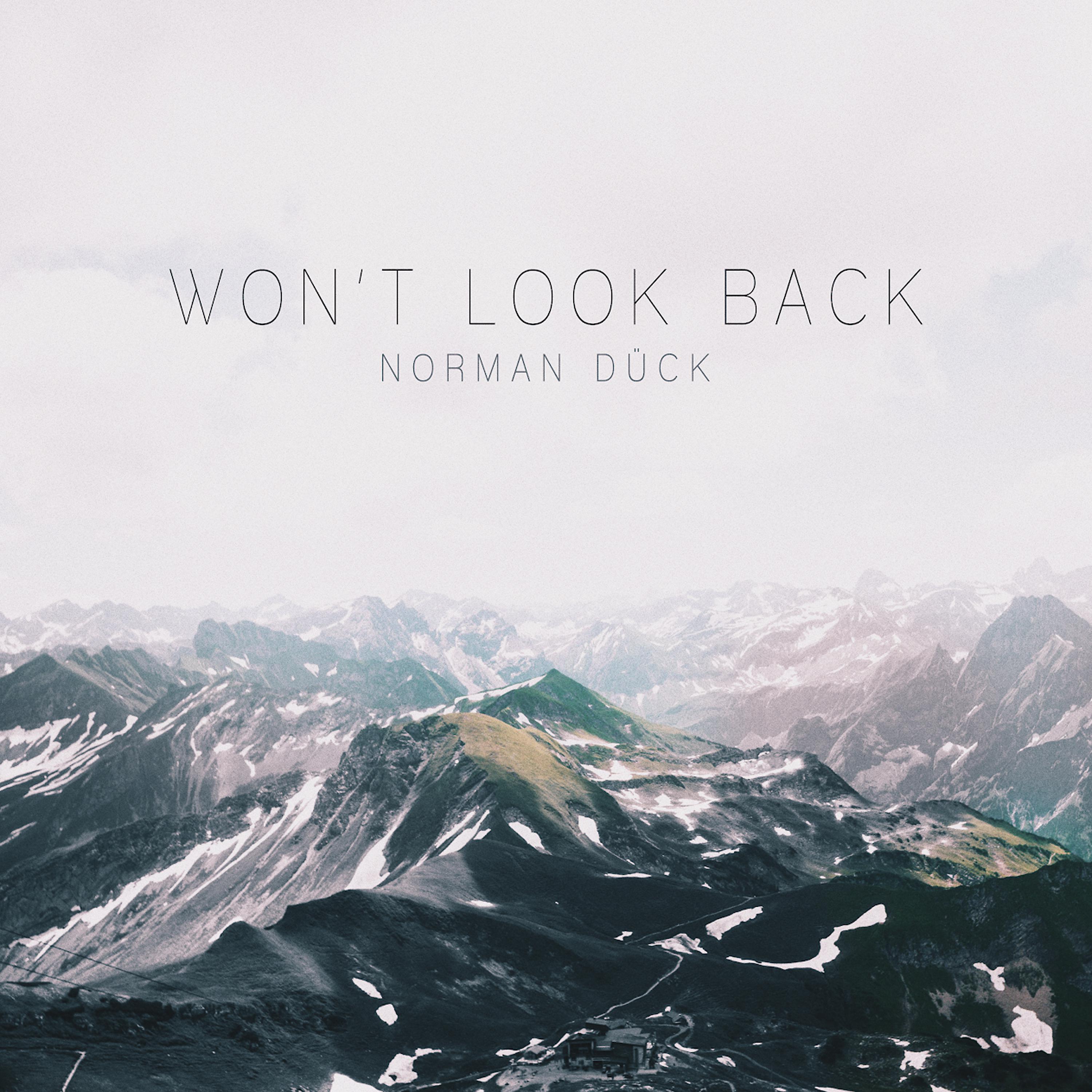 Постер альбома Won't Look Back