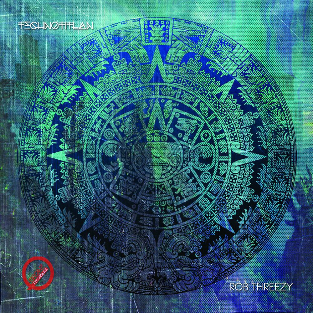 Постер альбома Technotitlan