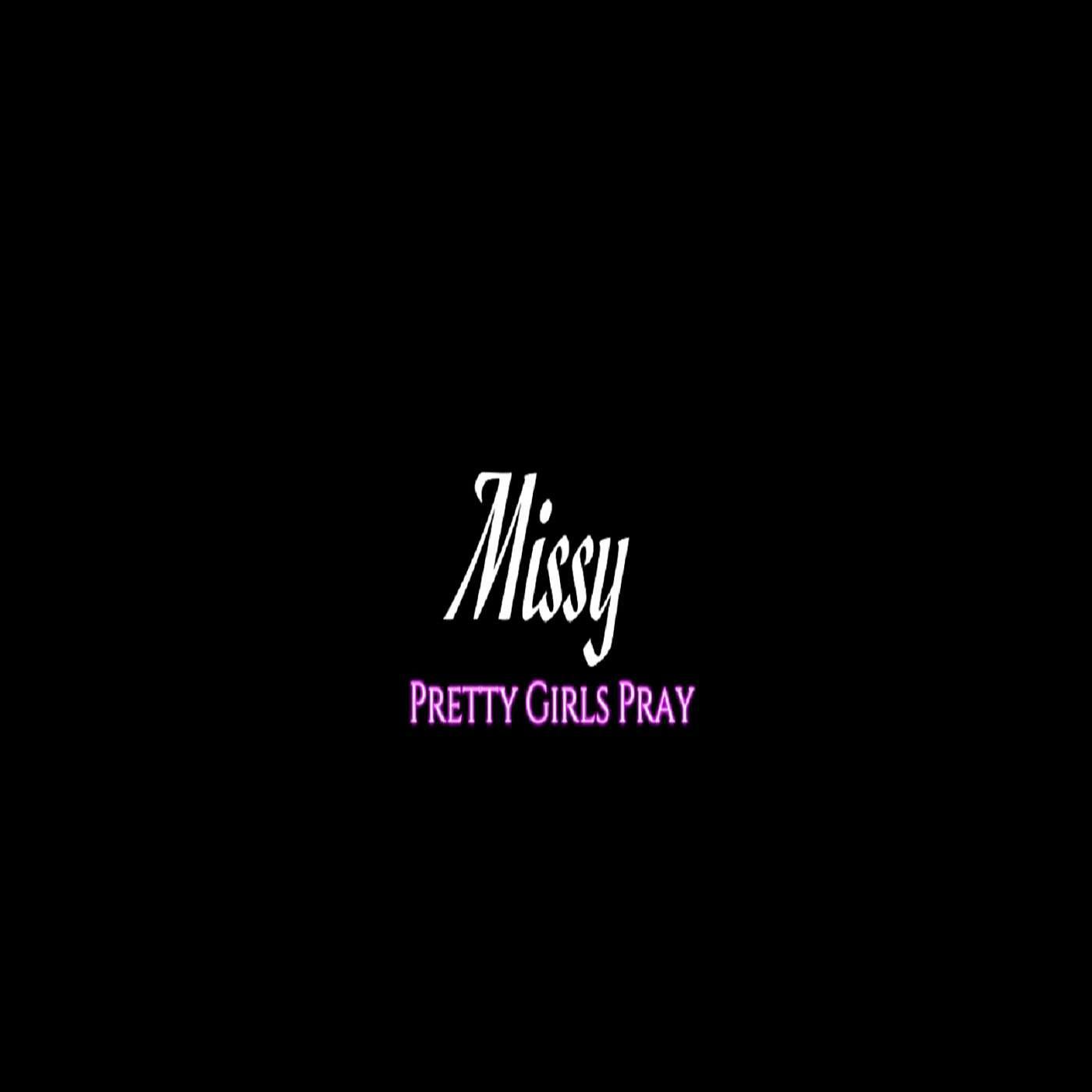 Постер альбома Pretty Girls Pray