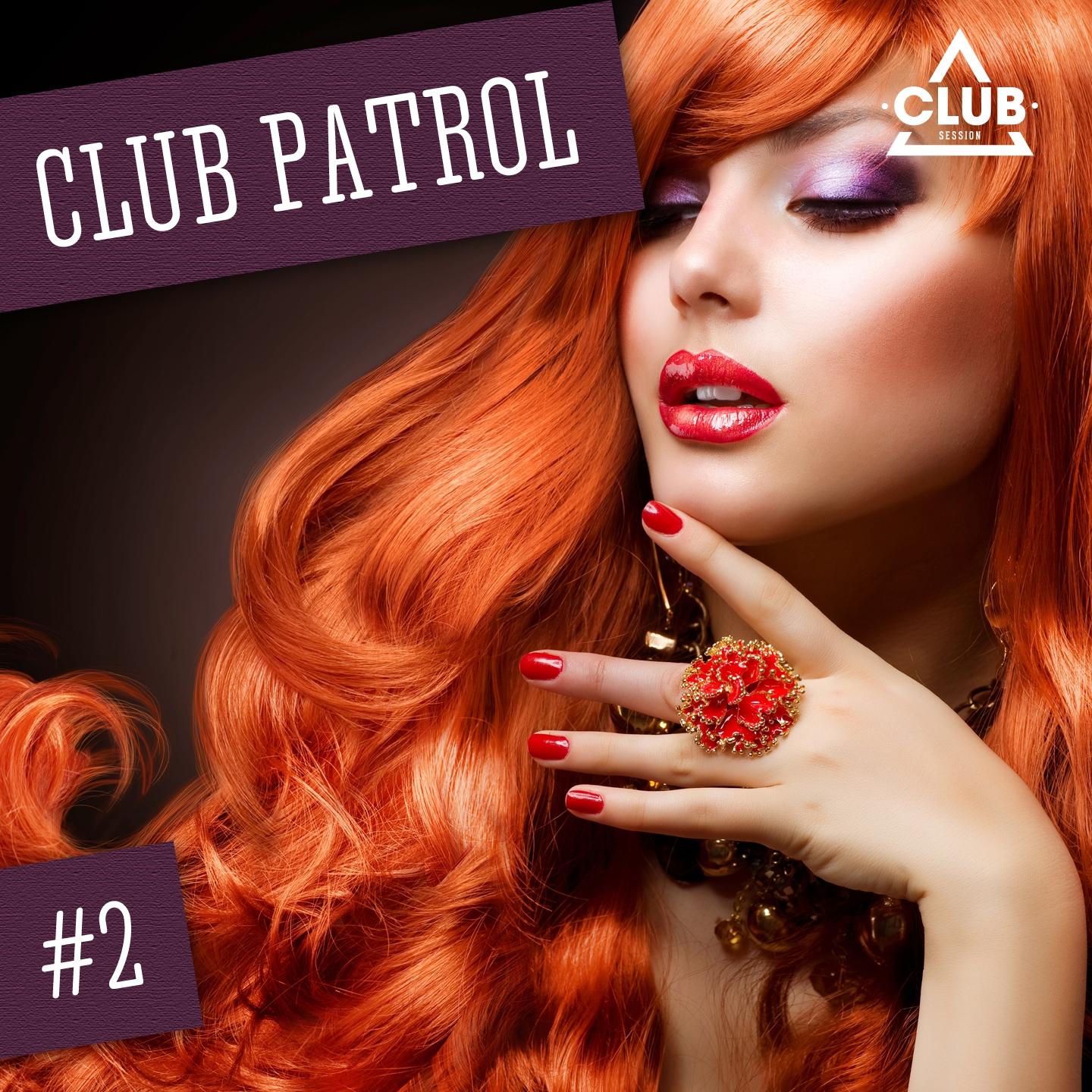 Постер альбома Club Patrol, Vol. 2