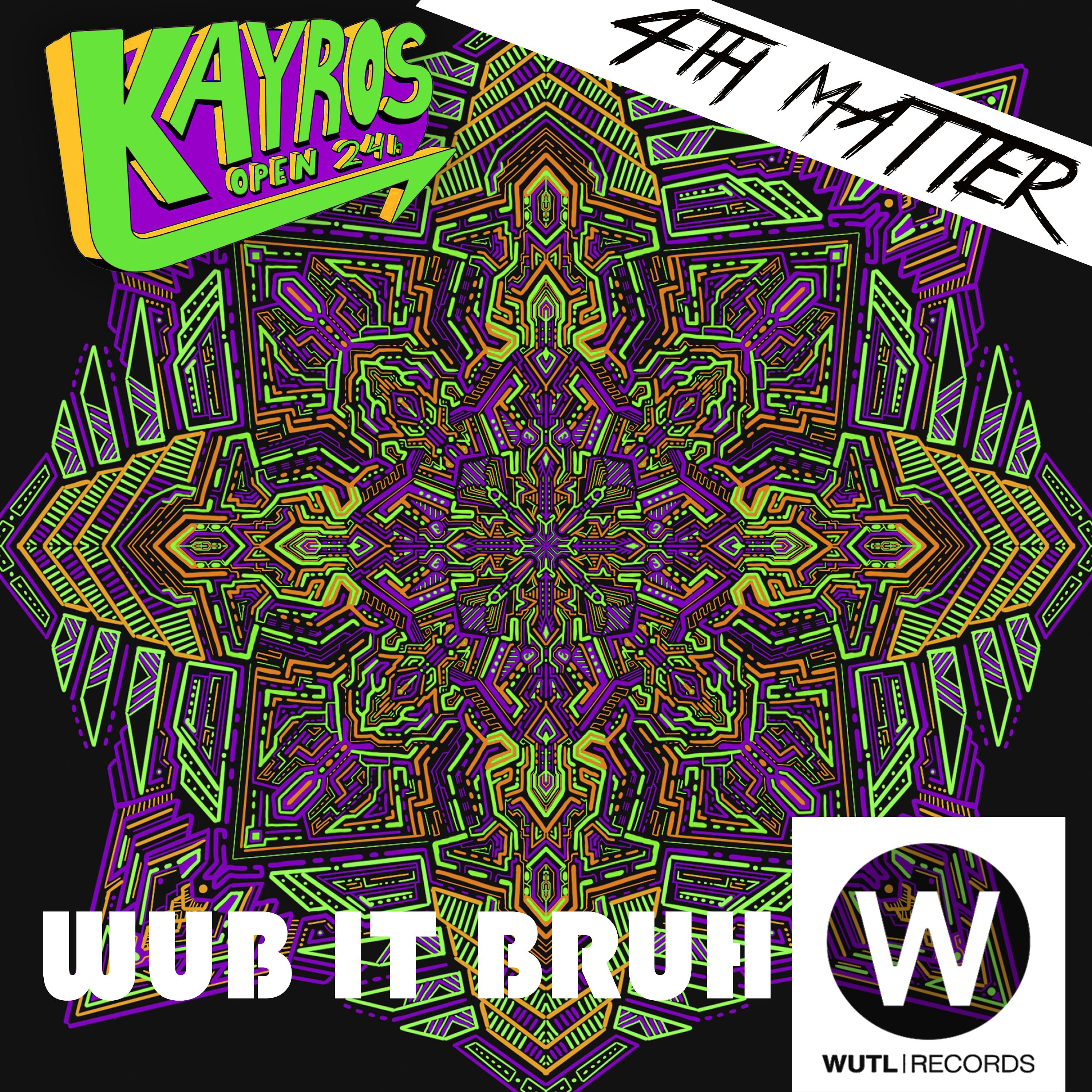 Постер альбома Wub It Bruh