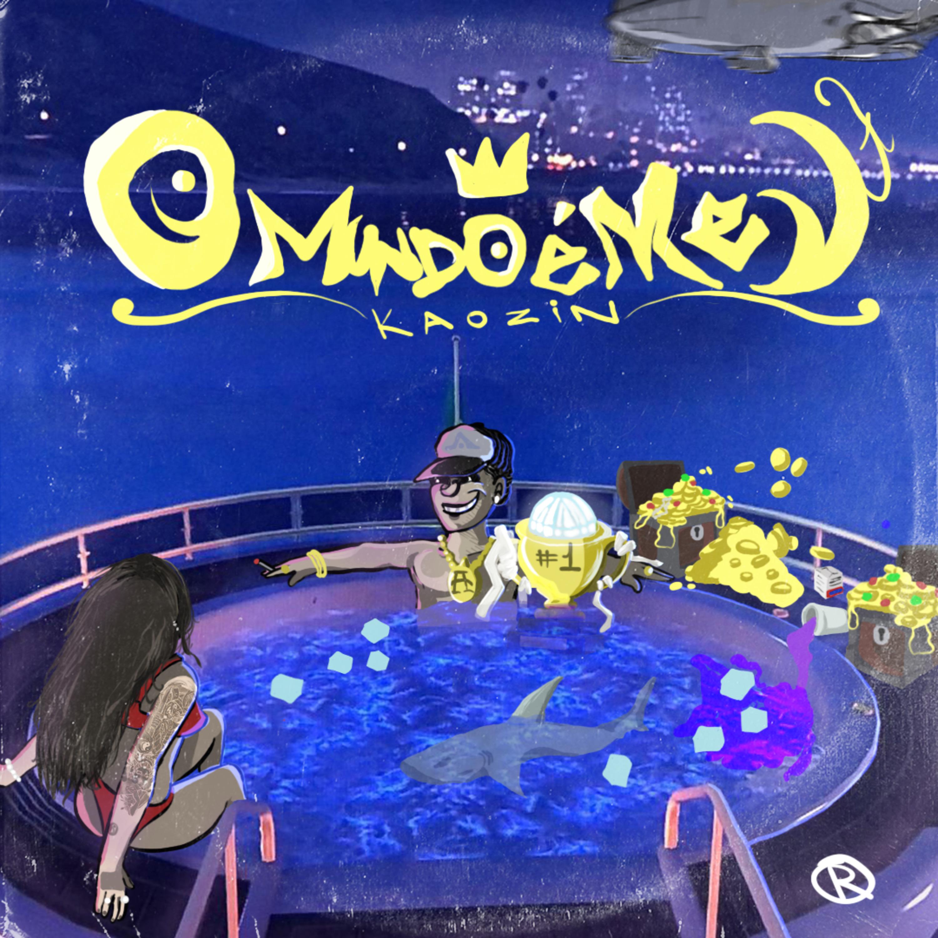 Постер альбома O Mundo É Meu