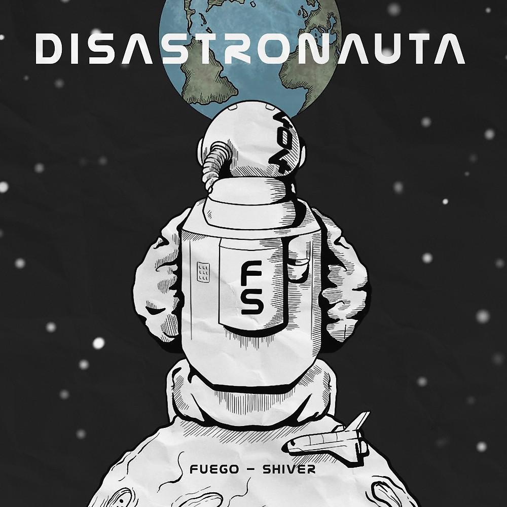 Постер альбома Disastronauta