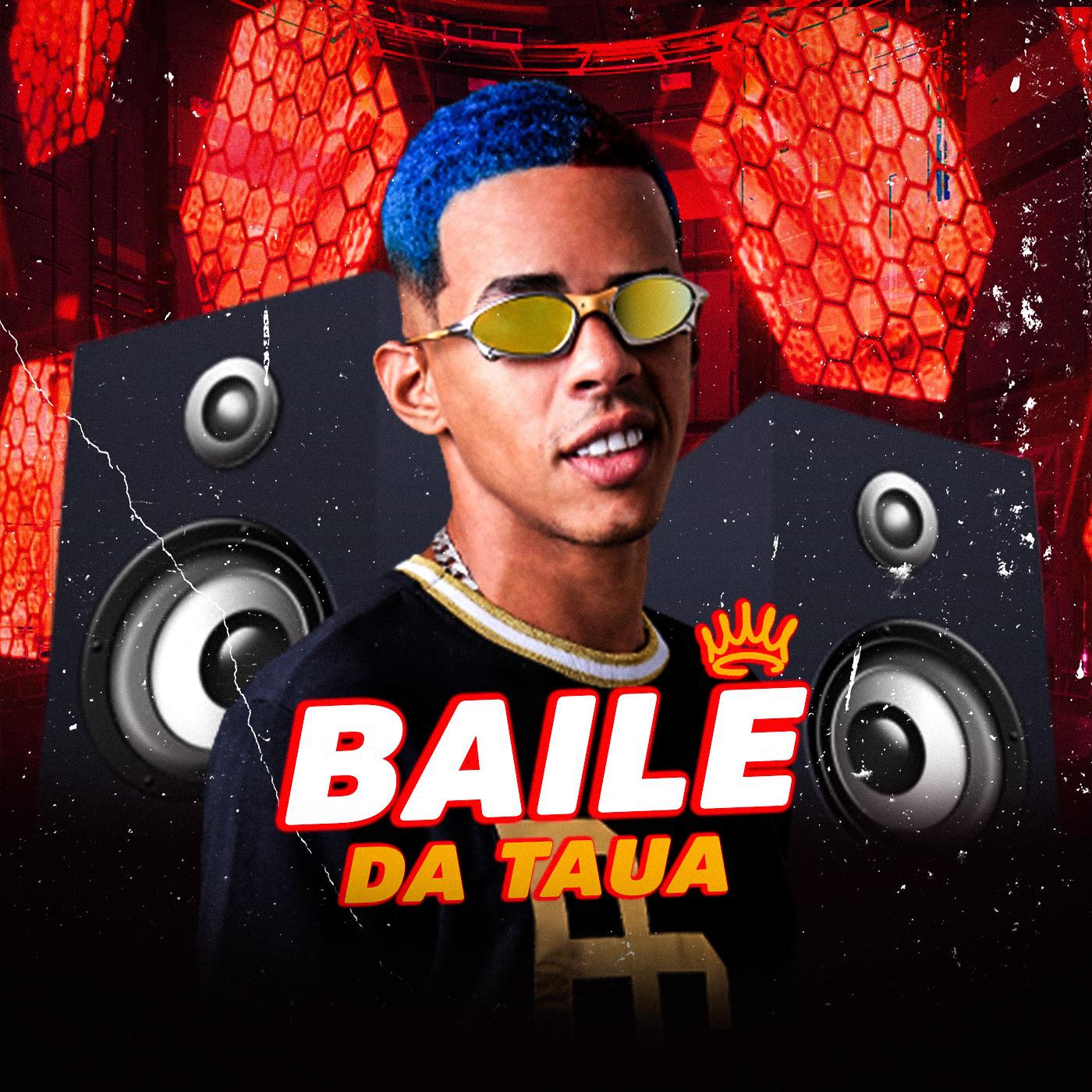Постер альбома Baile da Taua