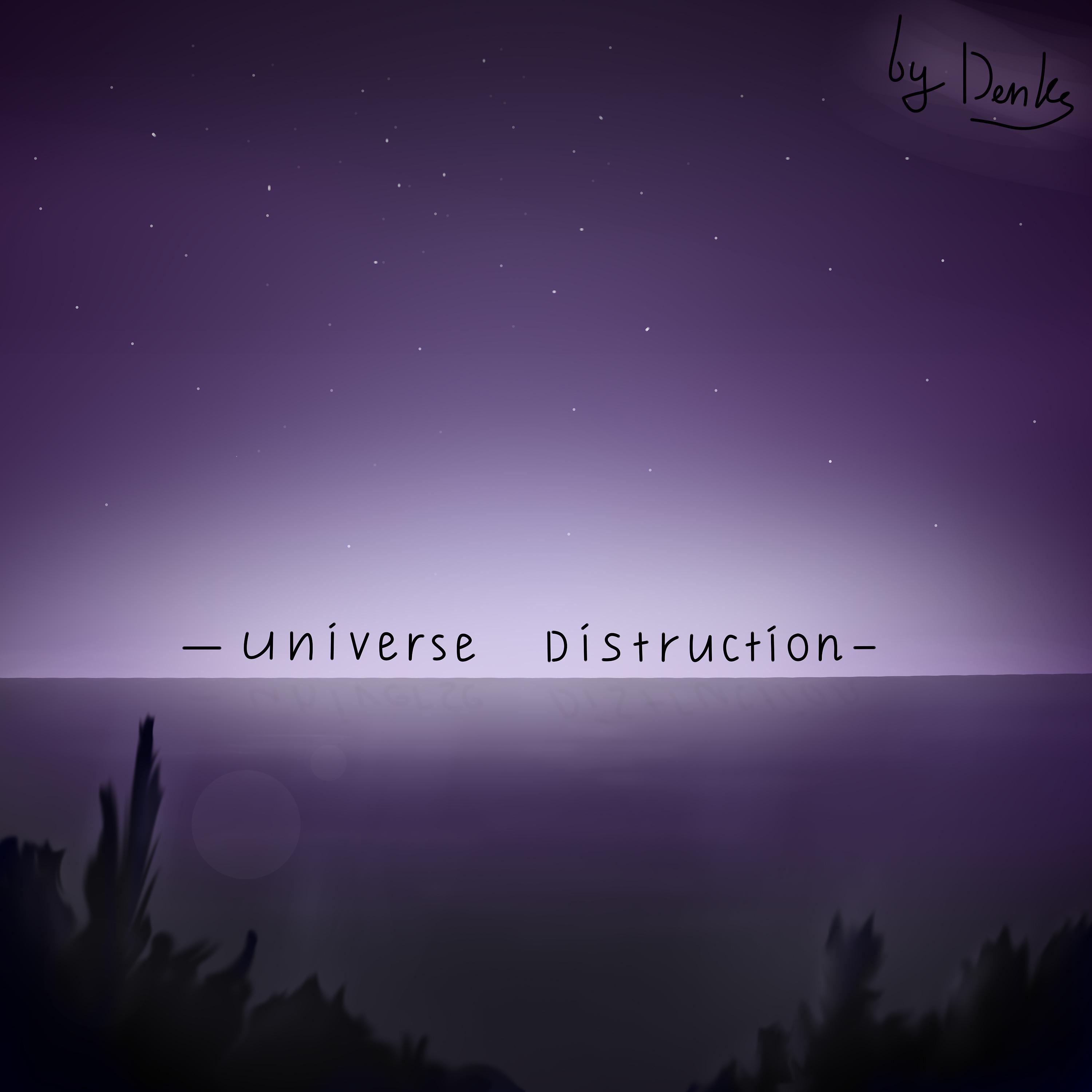 Постер альбома Universe Distruction