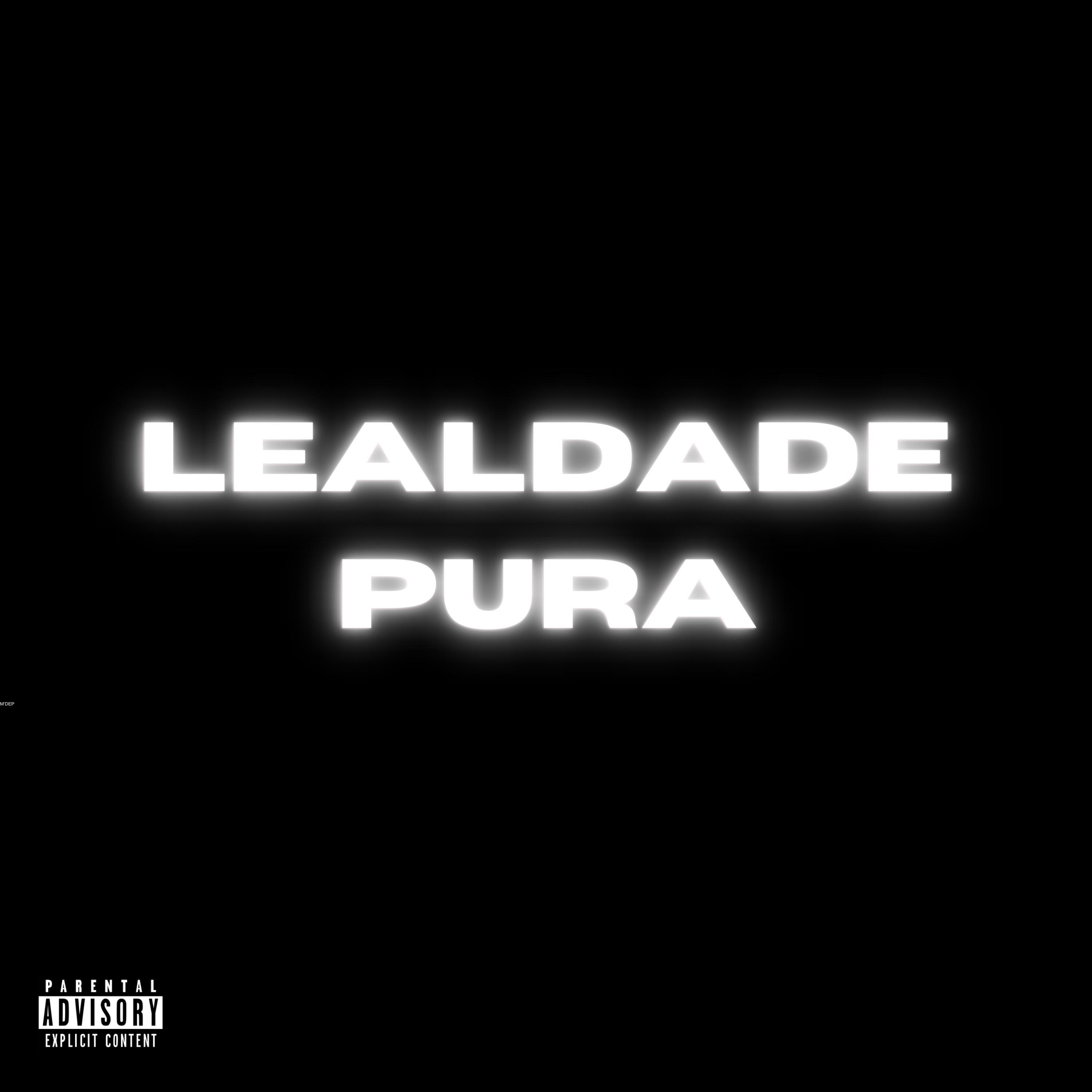 Постер альбома Lealdade Pura