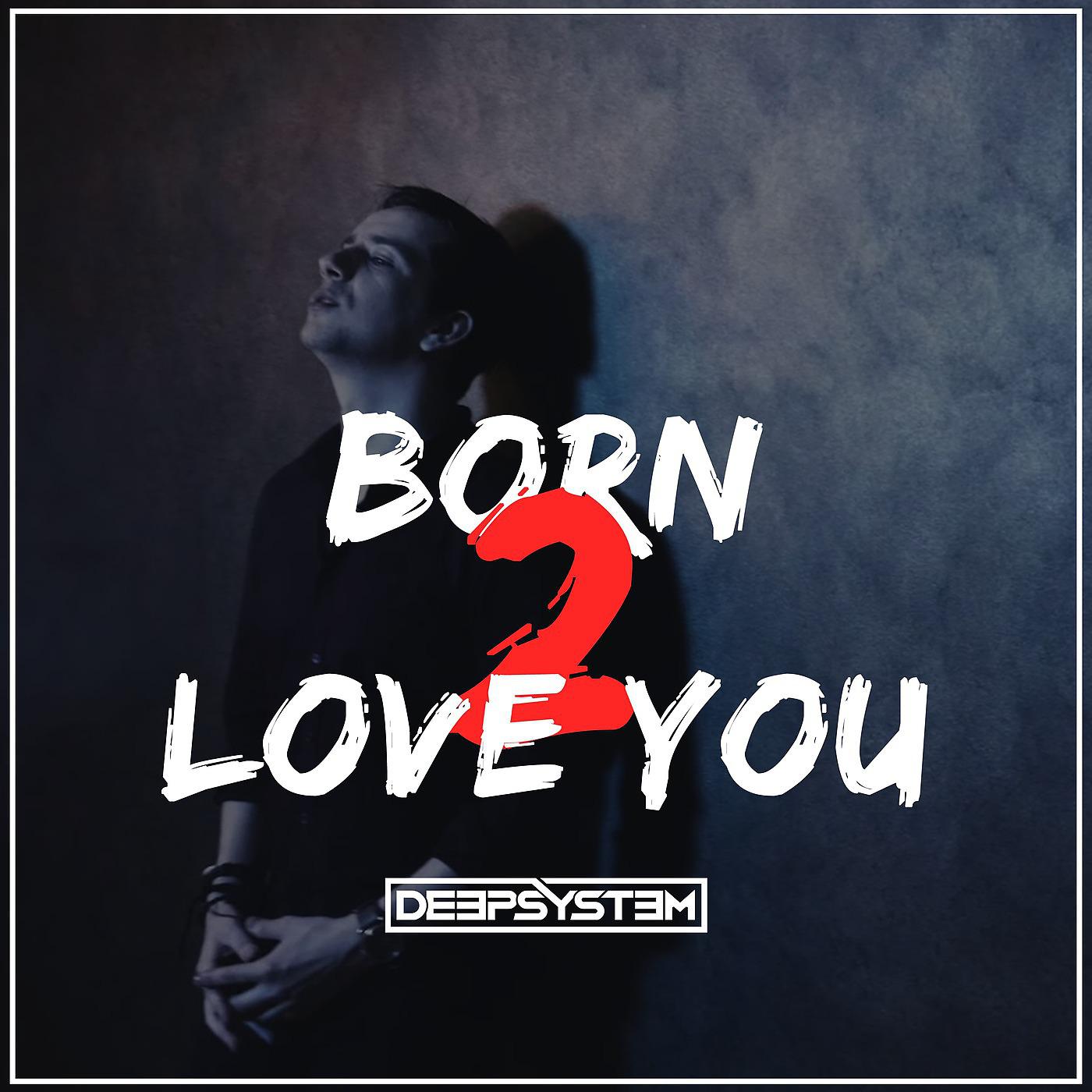 Постер альбома Born 2 Love You (Radio Edit)
