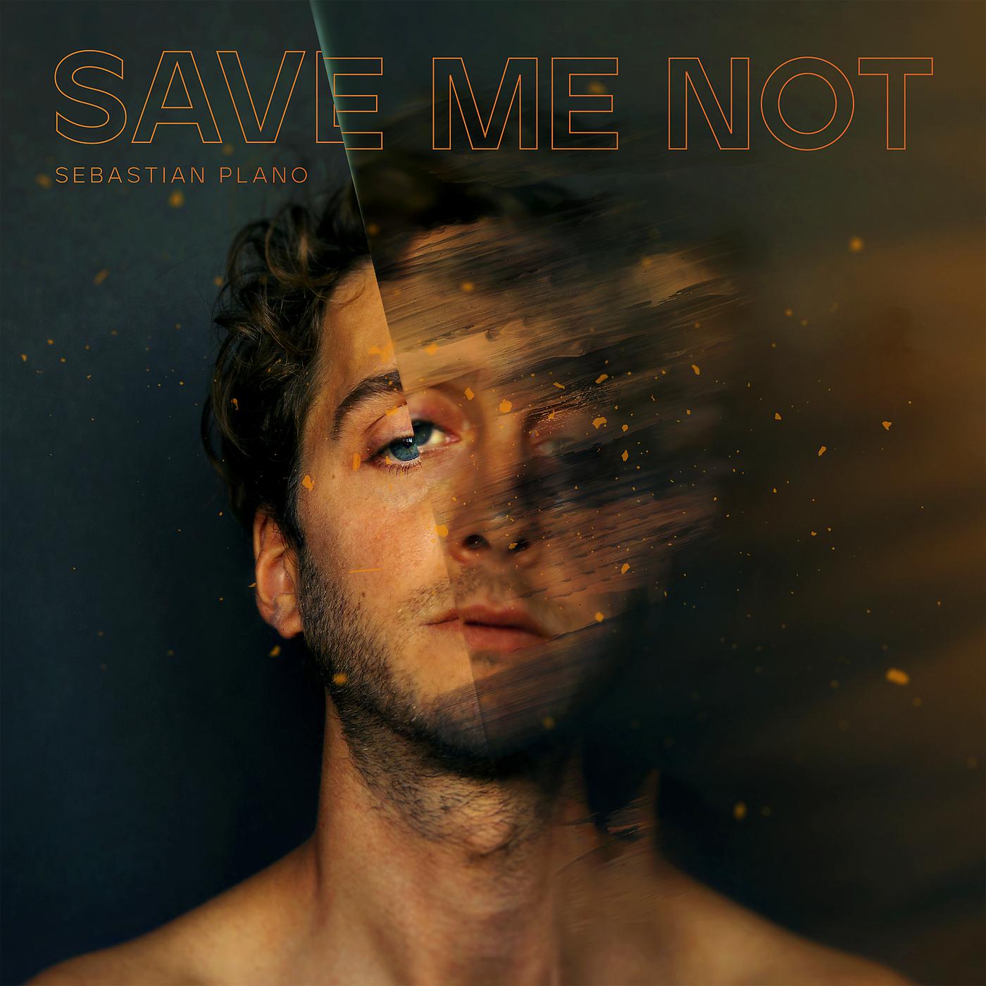 Постер альбома Save Me Not