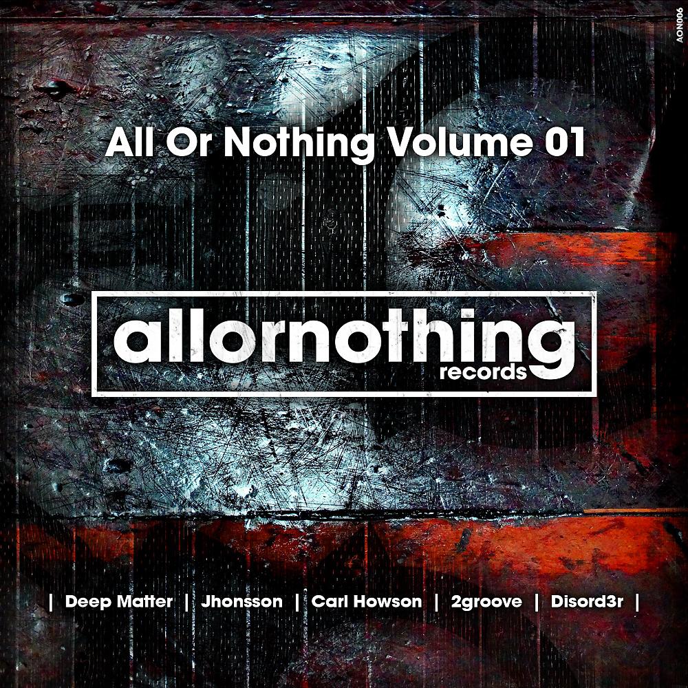 Постер альбома All Or Nothing, Vol. 01