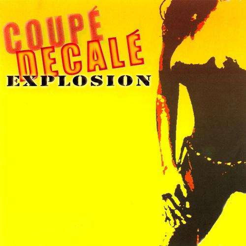 Постер альбома Coupé décalé explosion