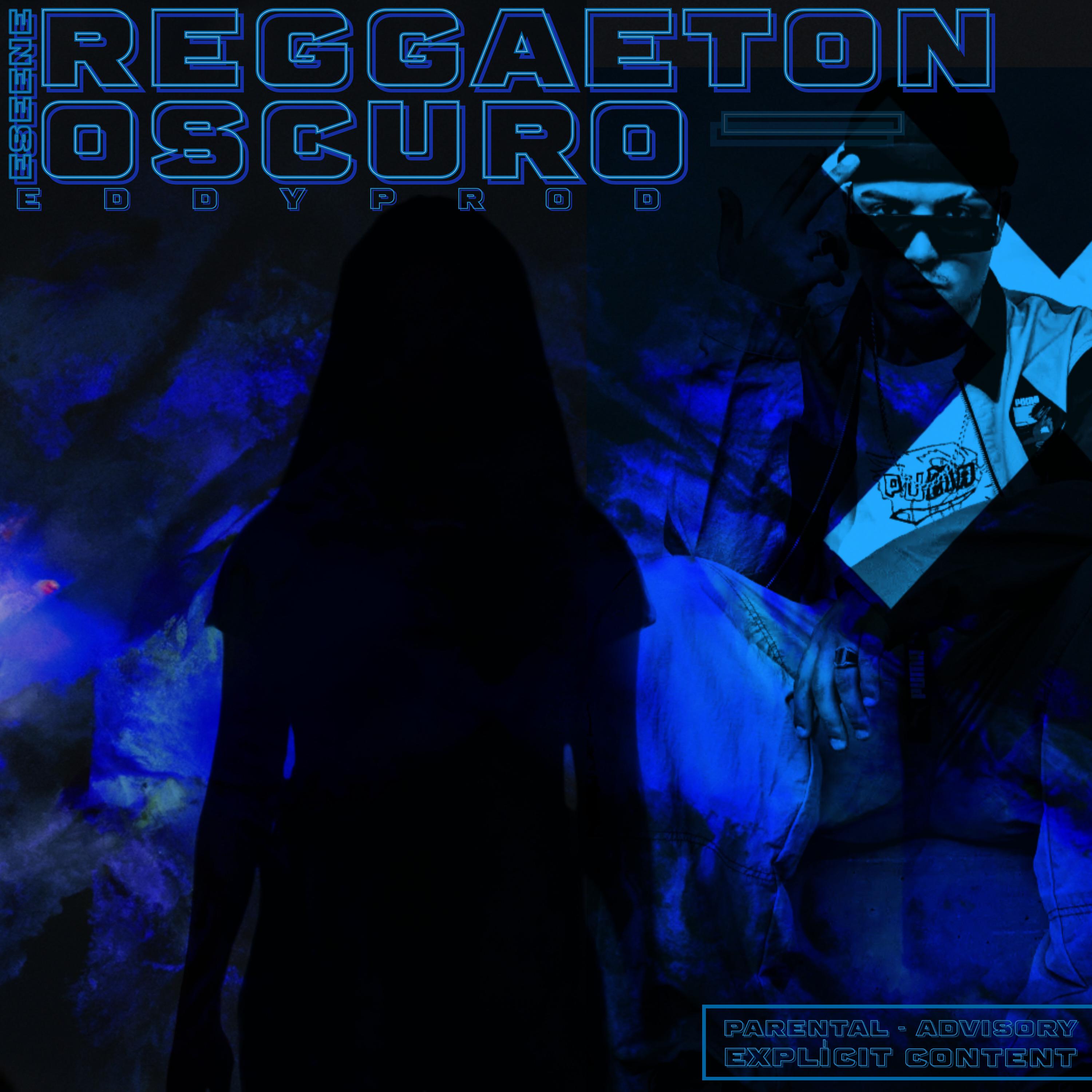Постер альбома Reggaeton Oscuro