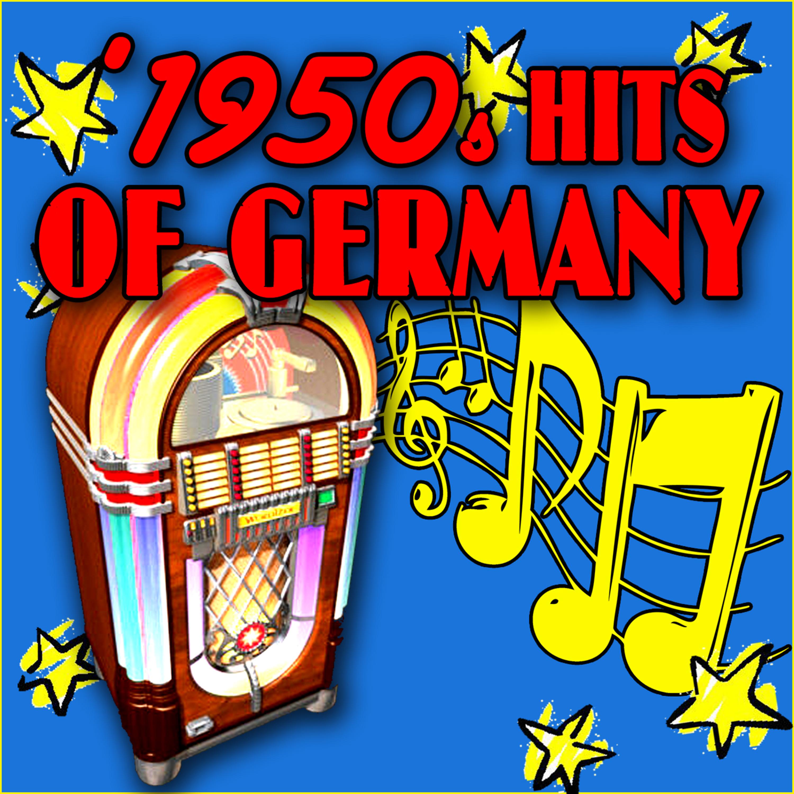 Постер альбома 1950s Hits Of Germany