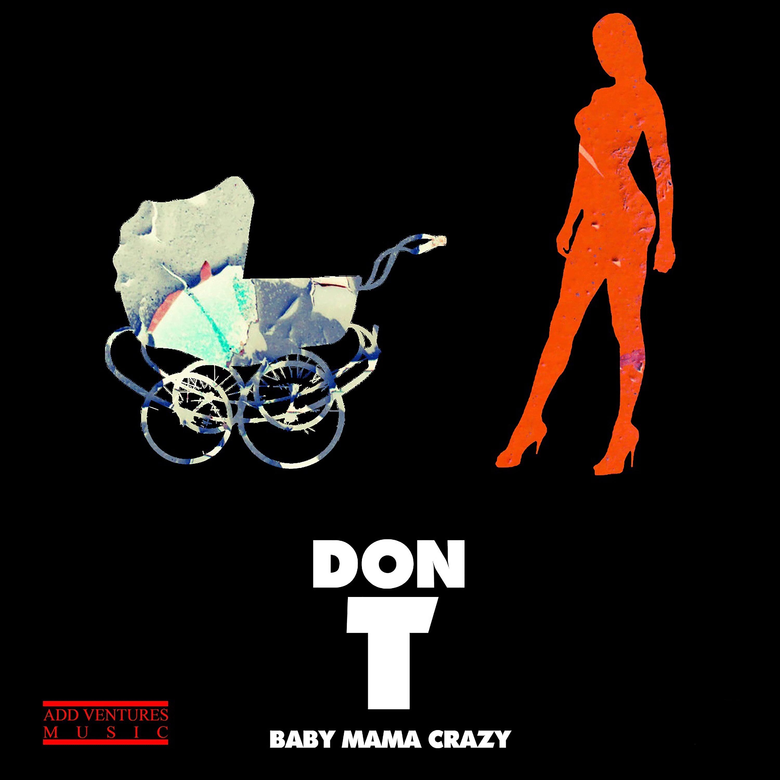 Постер альбома Baby Mama Crazy