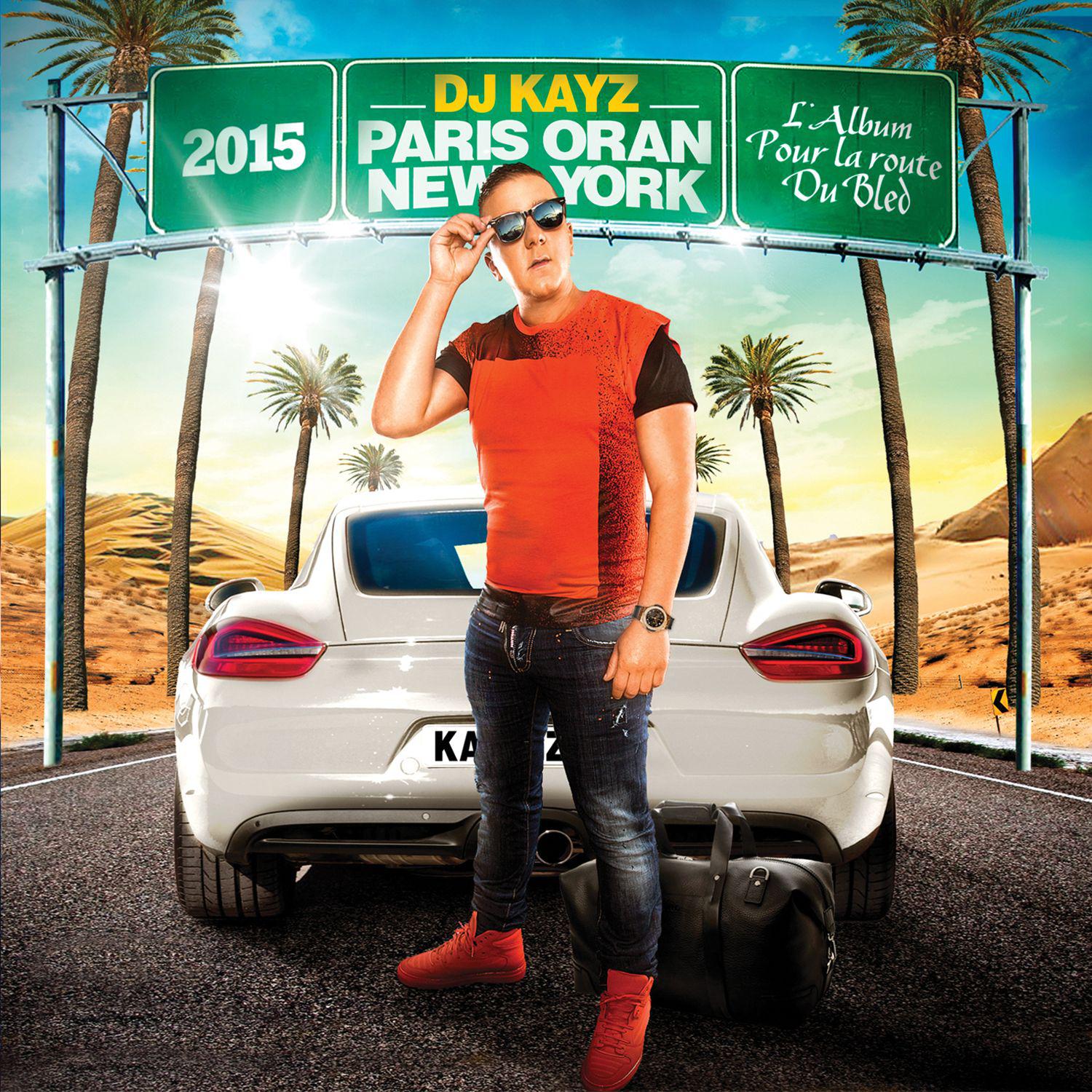 Постер альбома Paris Oran New York 2015