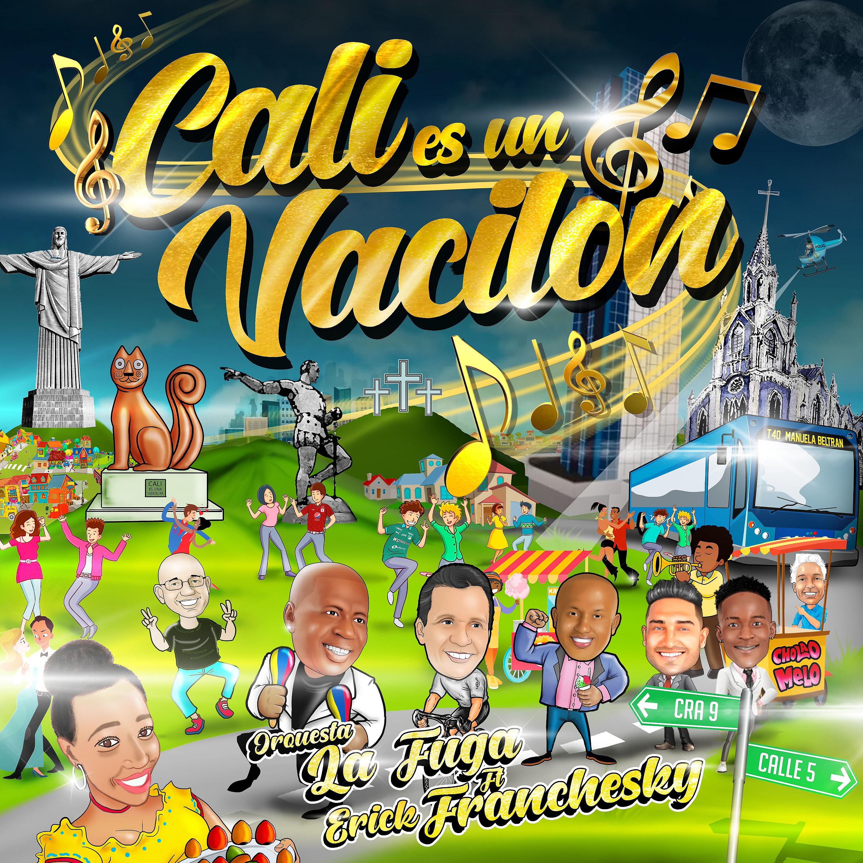 Постер альбома Cali Es un Vacilón