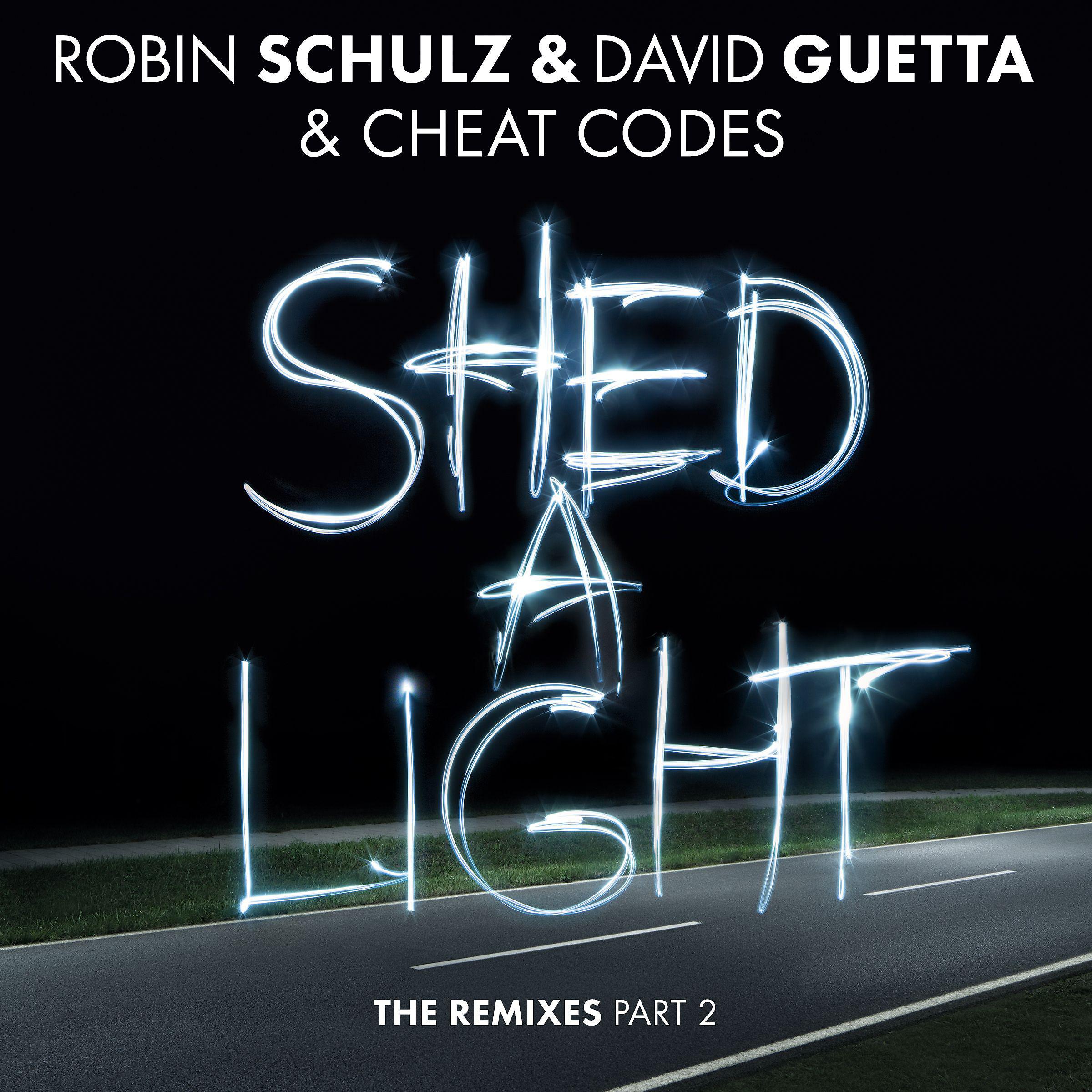 Постер альбома Shed a Light (The Remixes Part 2)