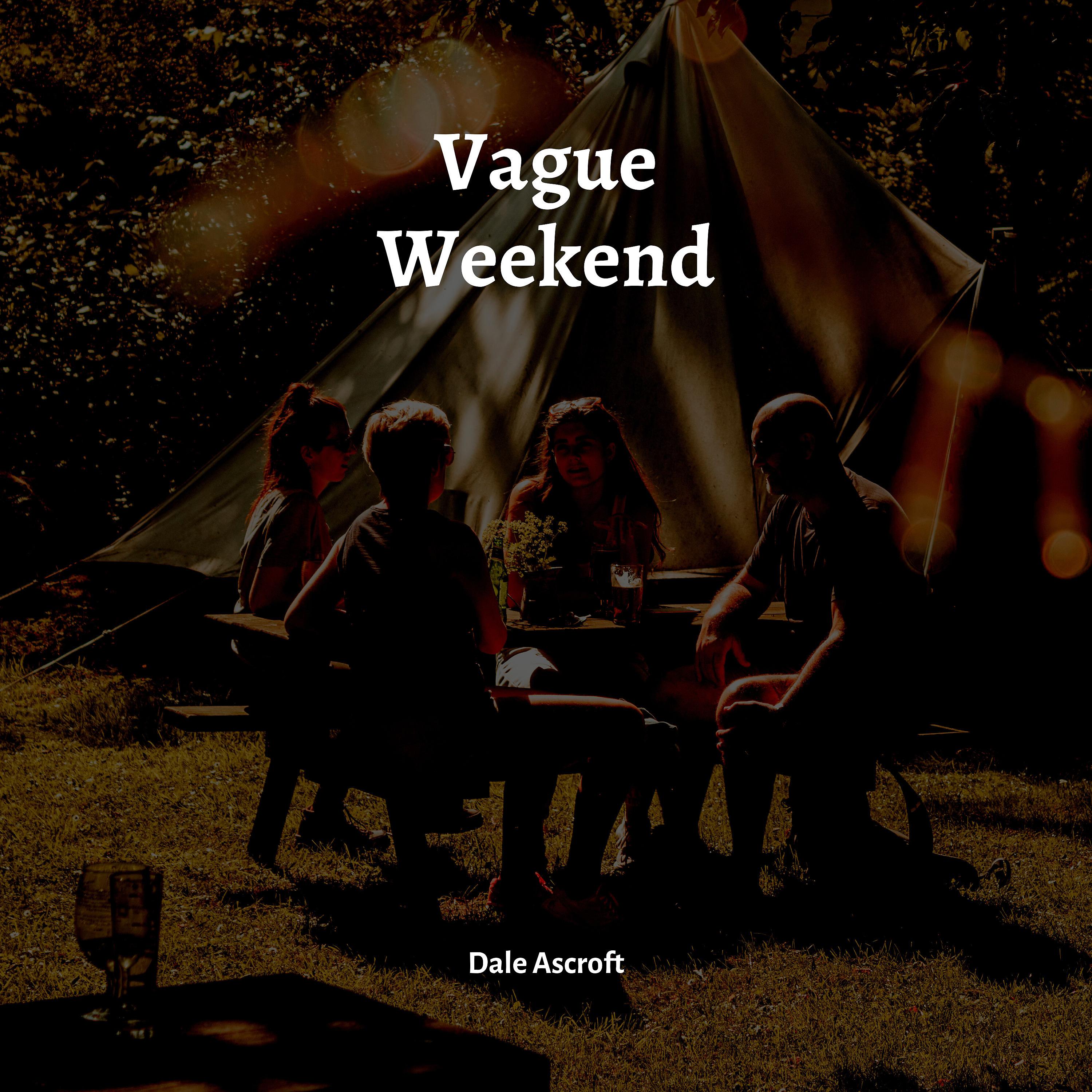 Постер альбома Vague Weekend
