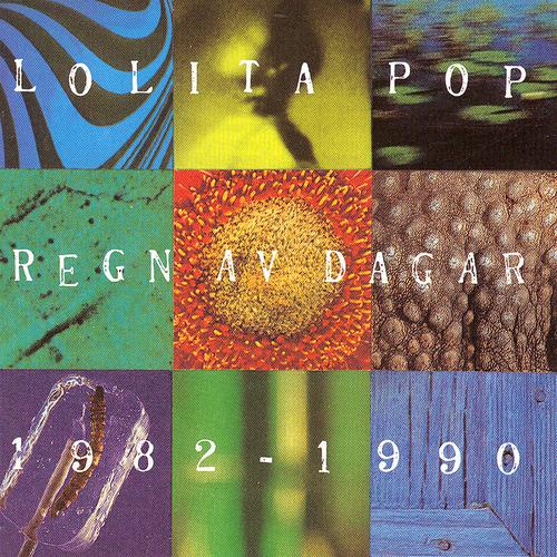 Постер альбома Regn av dagar 1982 - 1990