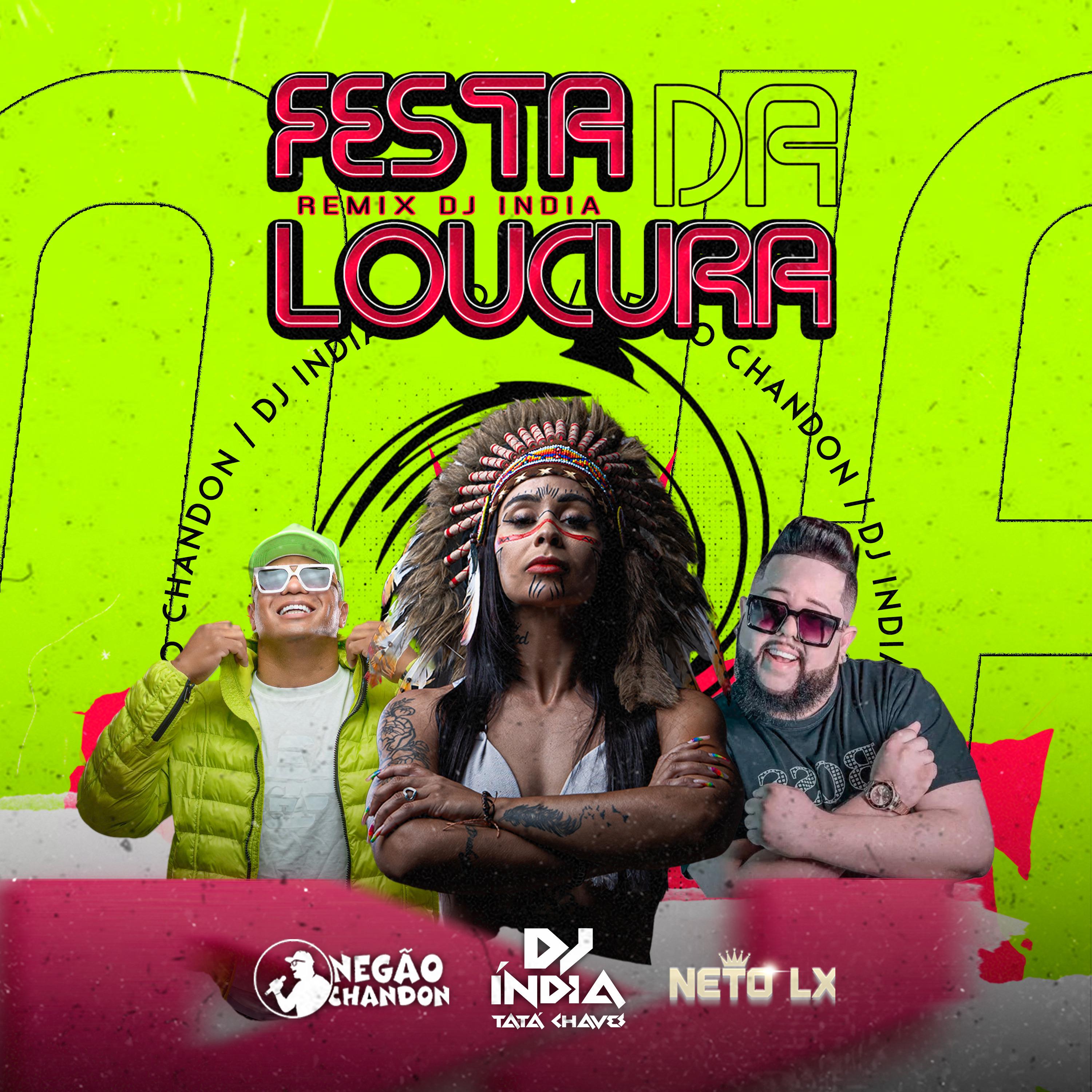 Постер альбома Festa da Loucura