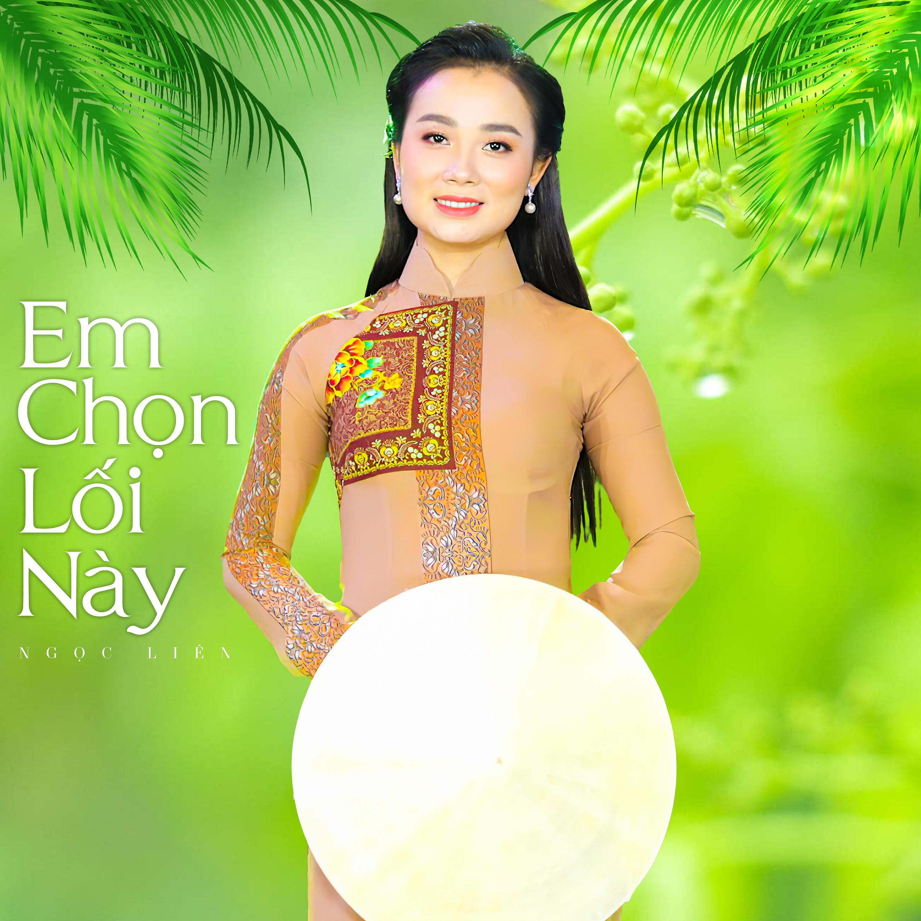 Постер альбома Em Chọn Lối Này