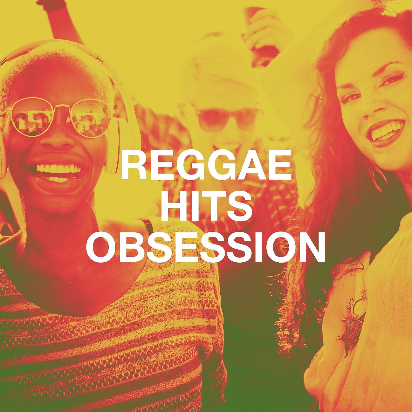 Постер альбома Reggae Hits Obsession