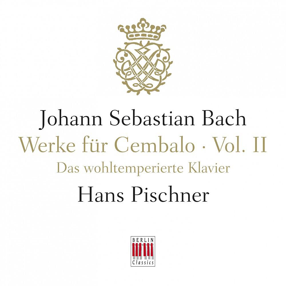 Постер альбома J. S. Bach: Werke für Cembalo, Vol. II - The Well-Tempered Clavier, BWV 846-893