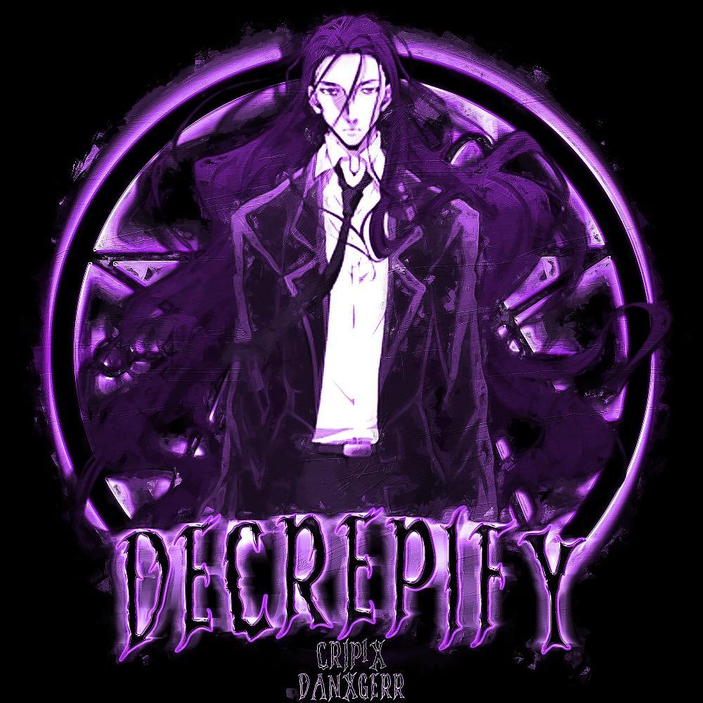 Постер альбома Decrepify