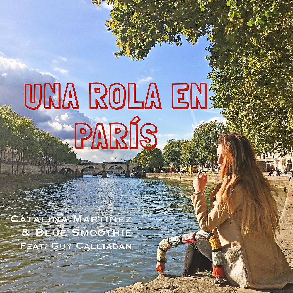 Постер альбома Una Rola en Paris