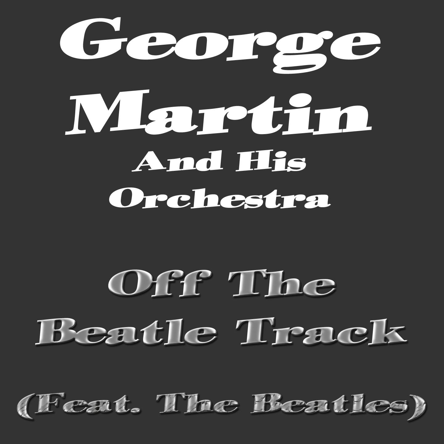 Постер альбома Off the Beatle Track