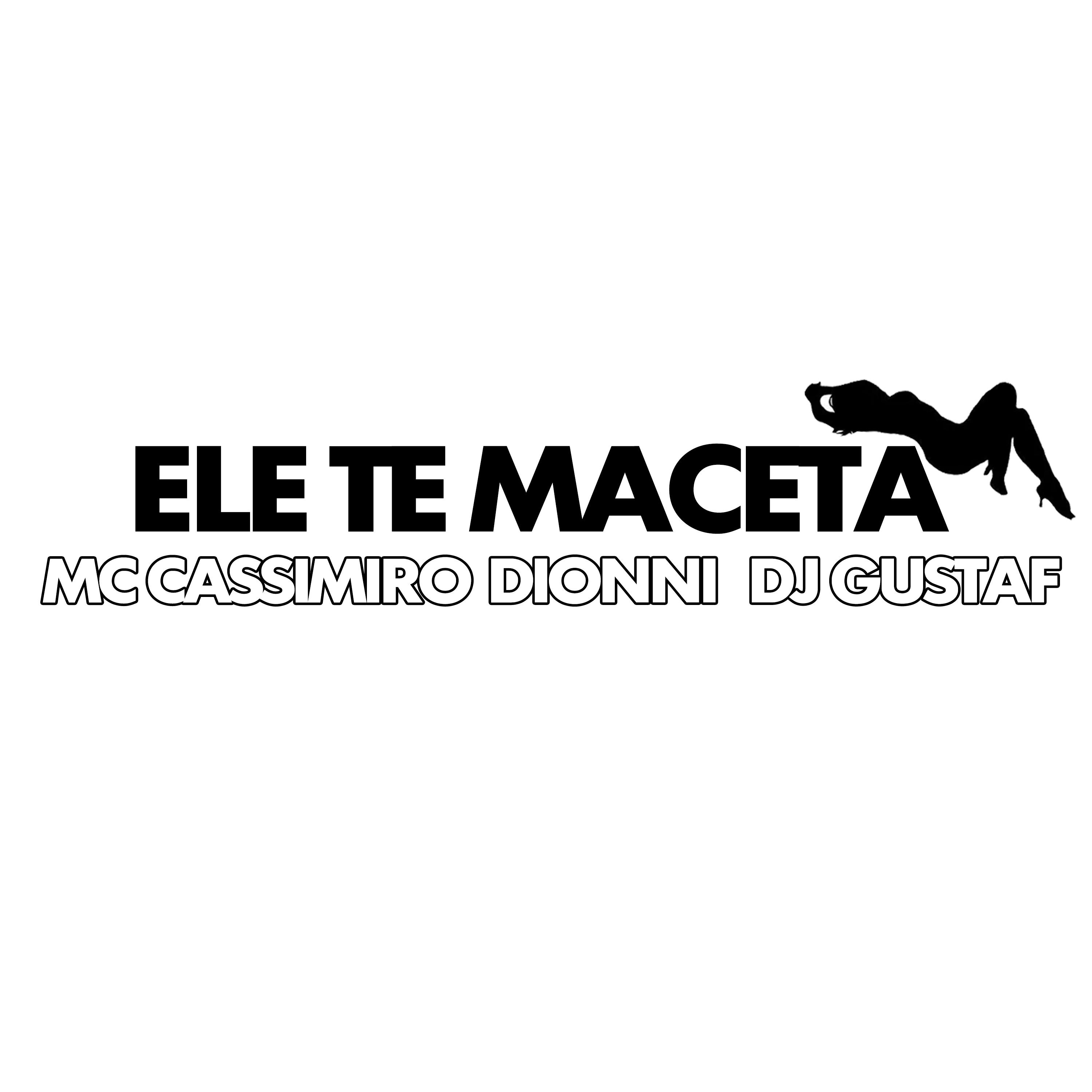 Постер альбома Ele Te Maceta