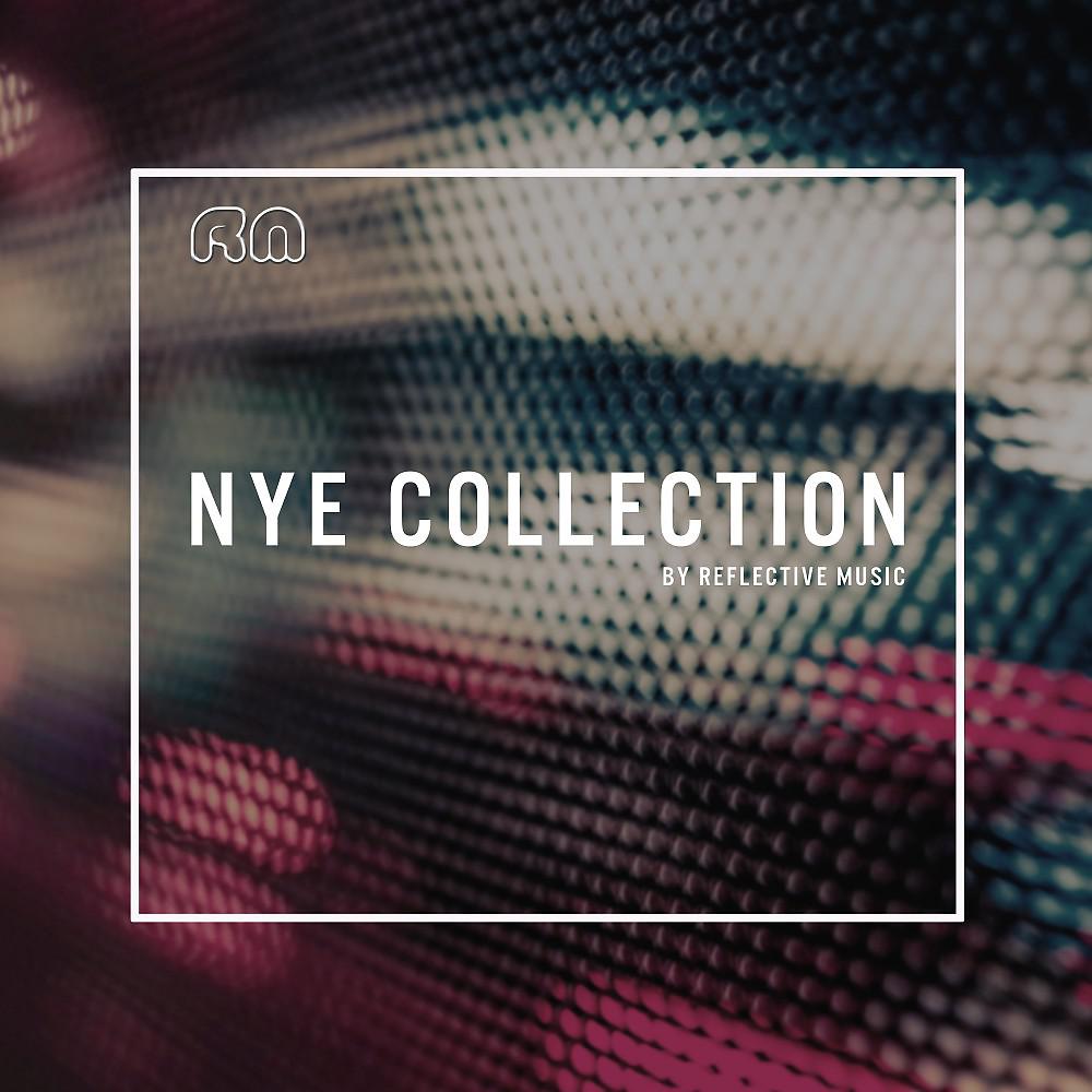 Постер альбома Nye Collection by Reflective Music