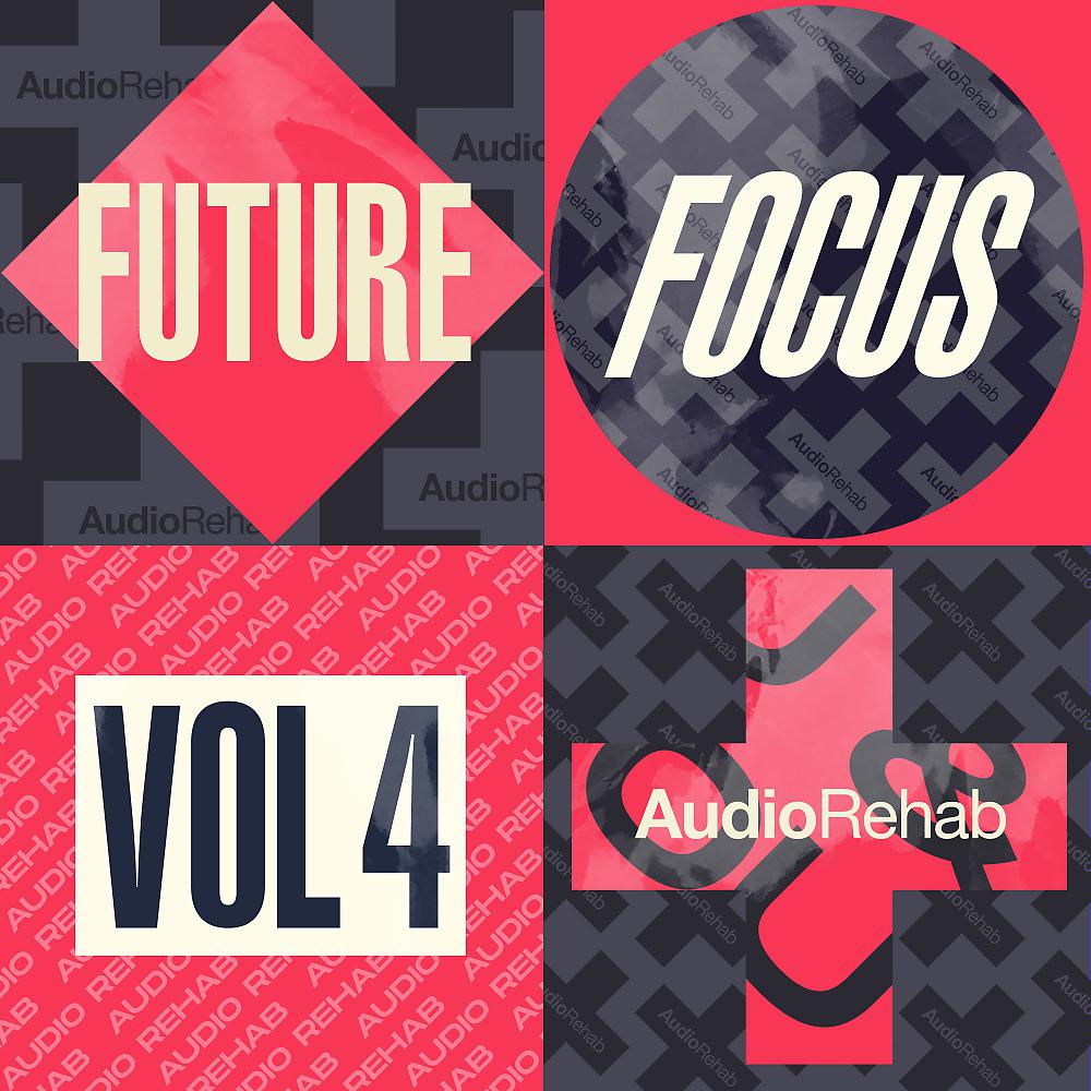 Постер альбома Future Focus, Vol. 4