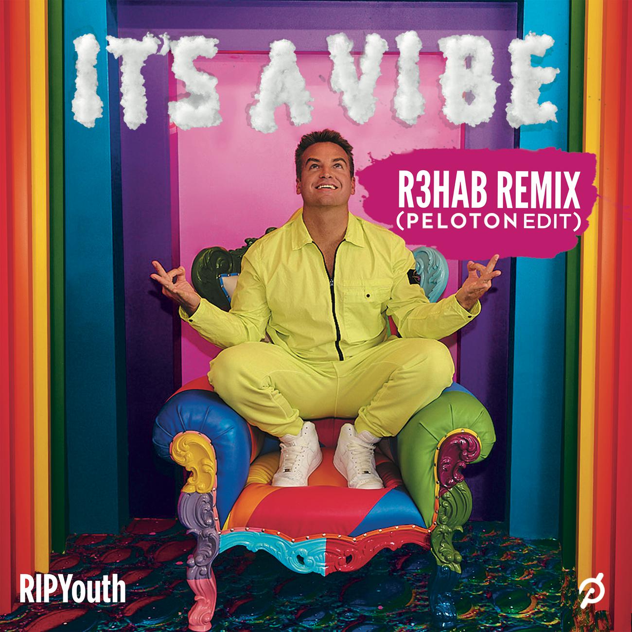Постер альбома It's A Vibe (R3HAB Remix) [Peloton Edit]