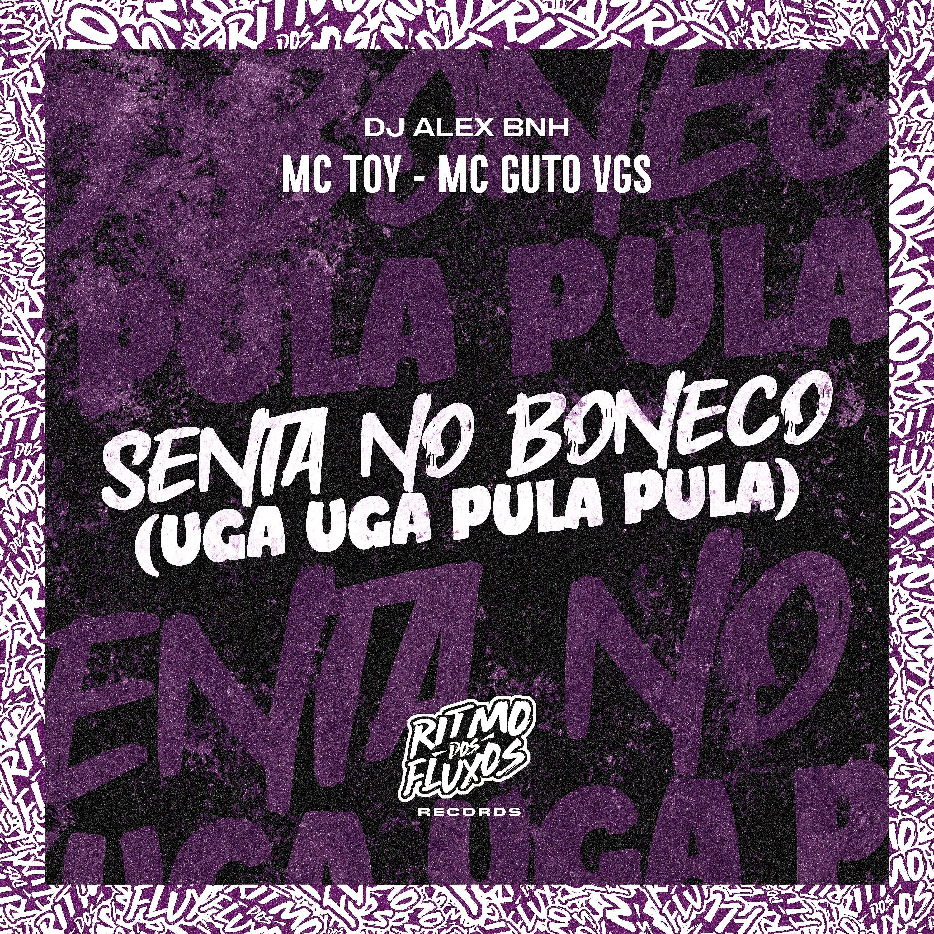 Постер альбома Senta no Boneco (Uga Uga Pula Pula)