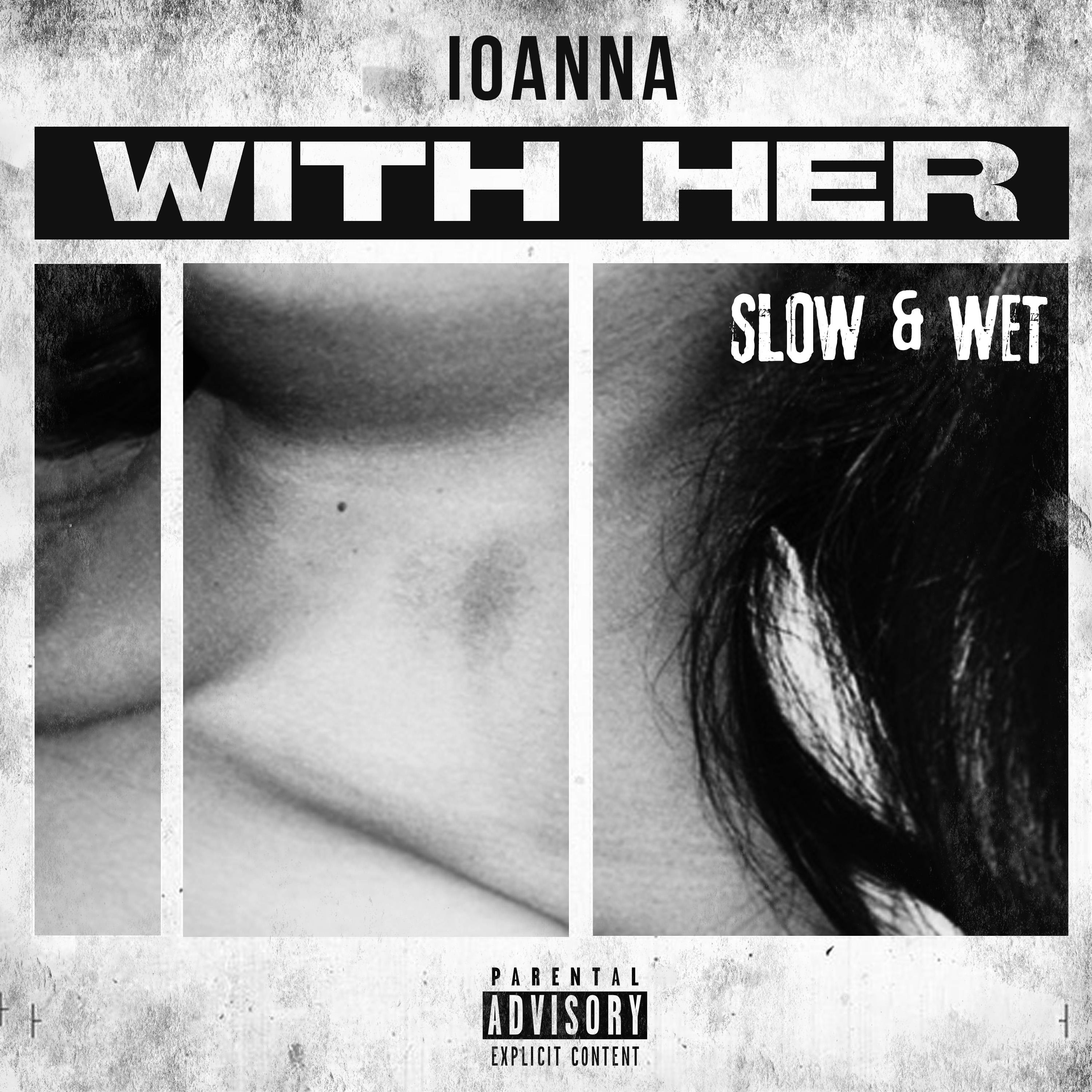 Постер альбома With Her Slow & Wet