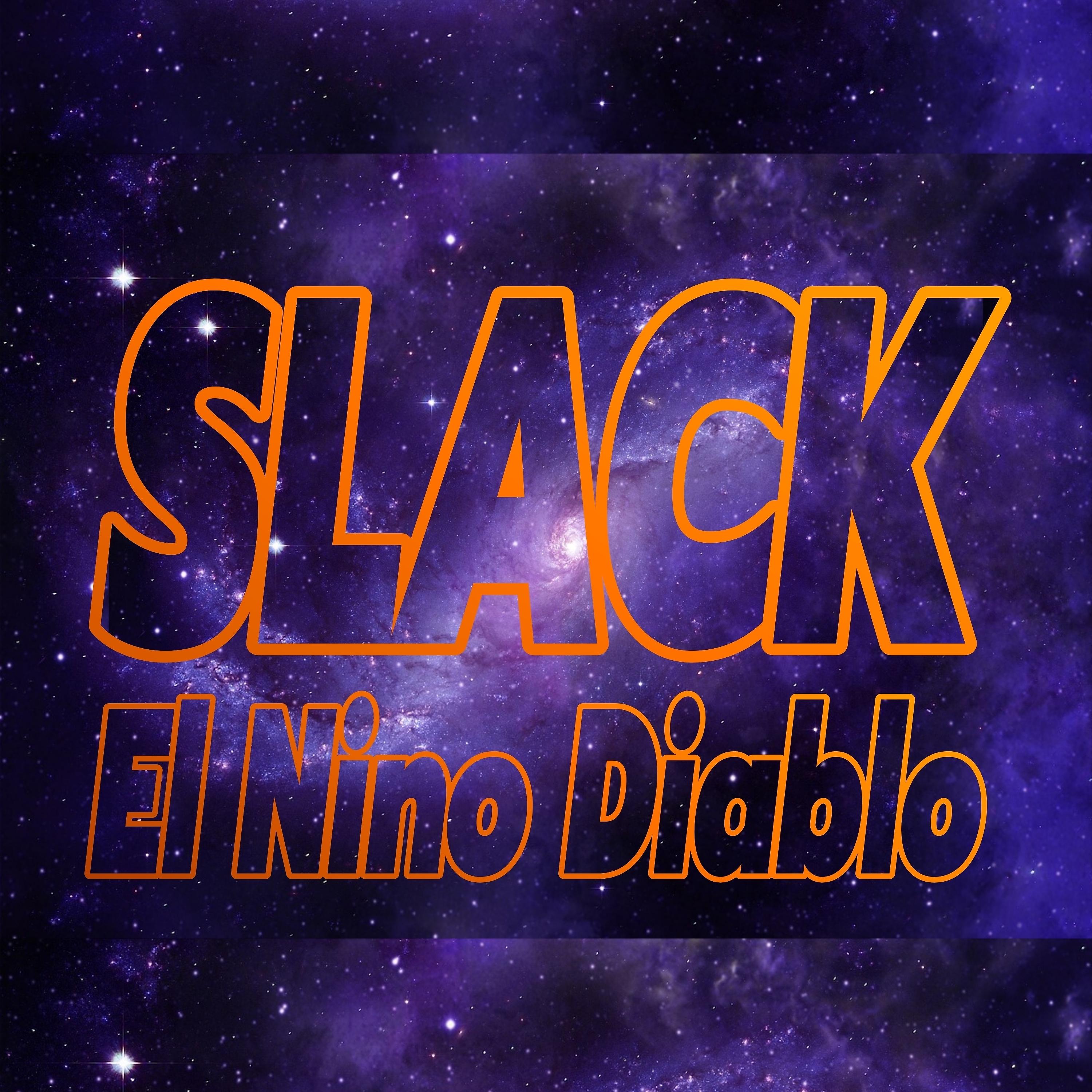 Постер альбома Slack