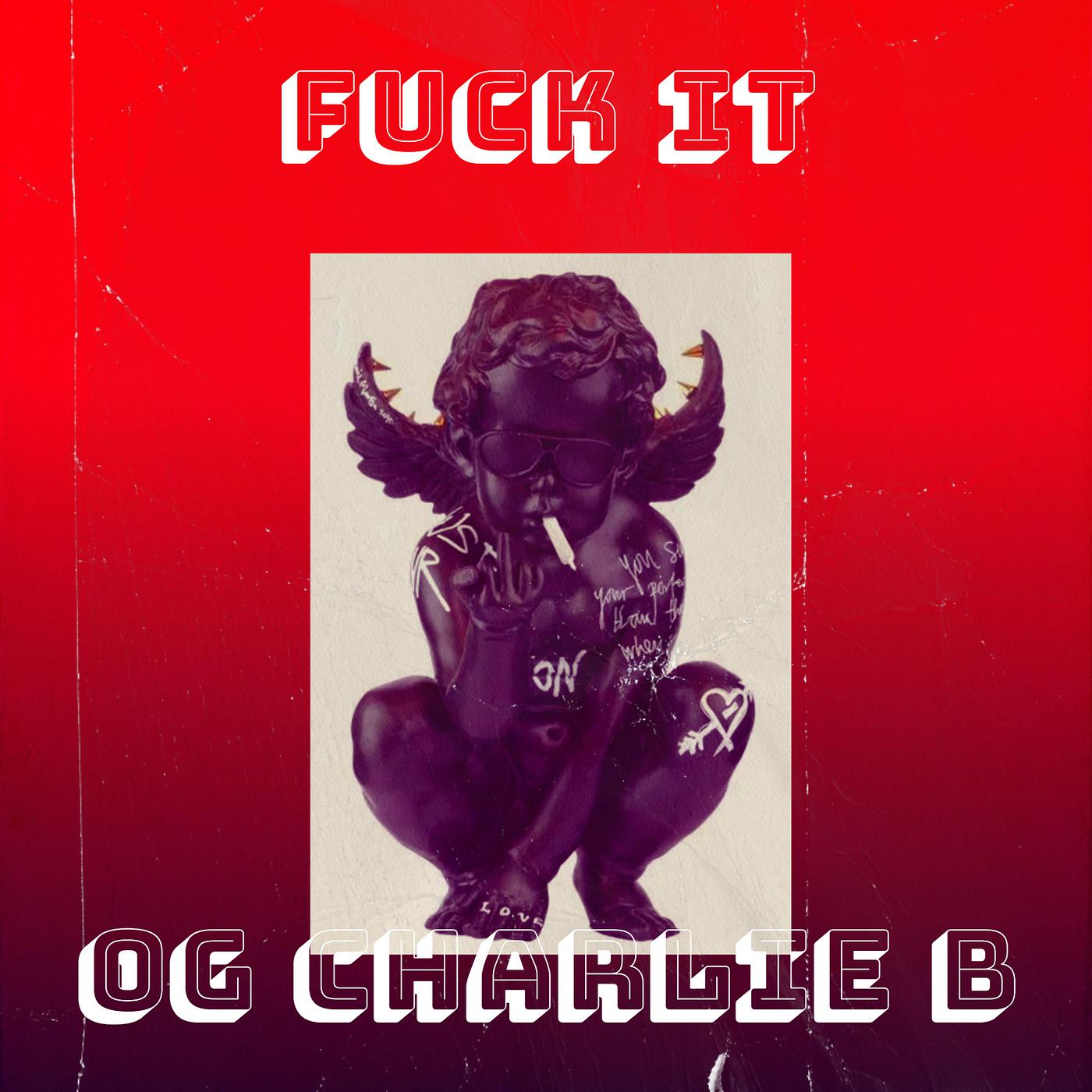Постер альбома Fuck It