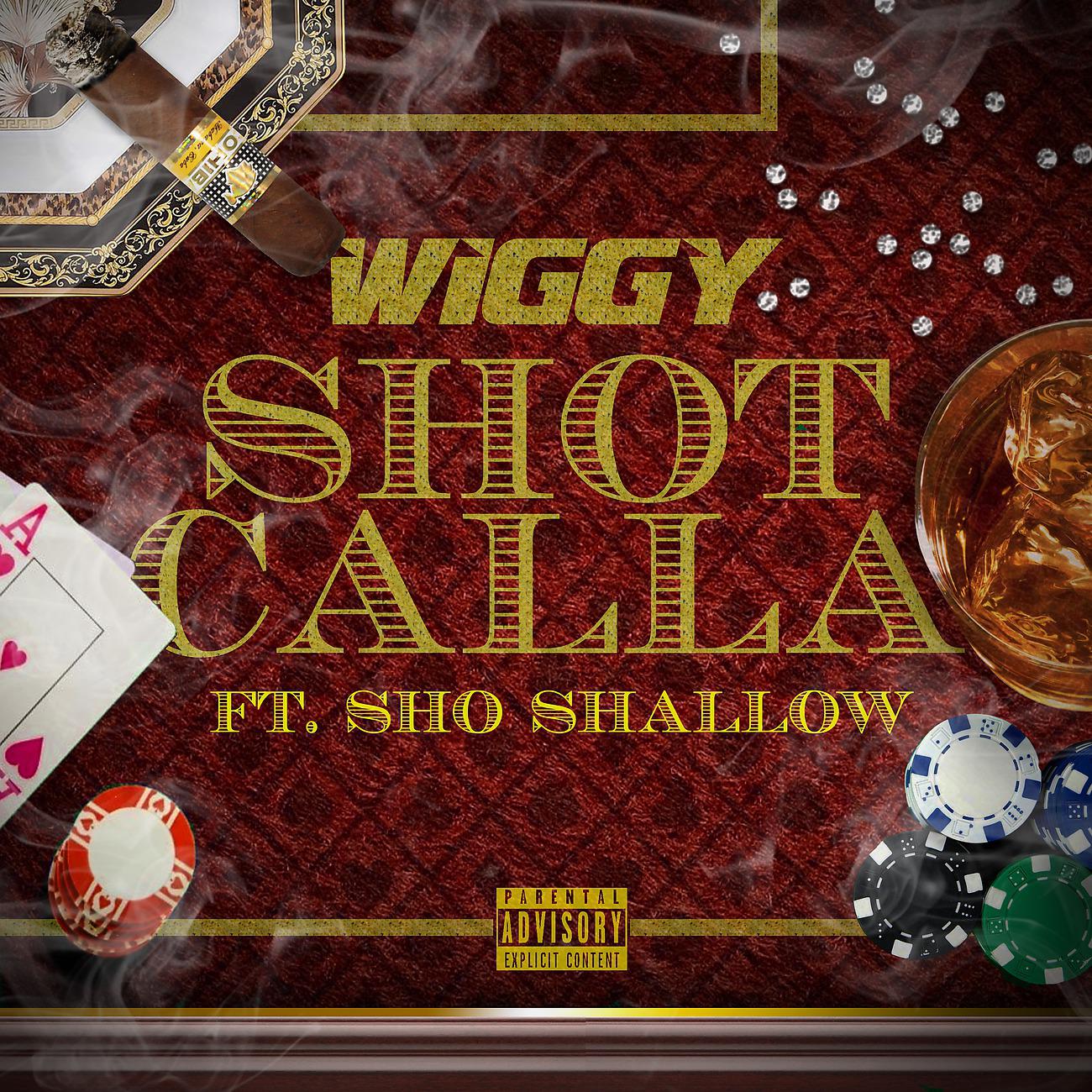 Постер альбома Shot Calla