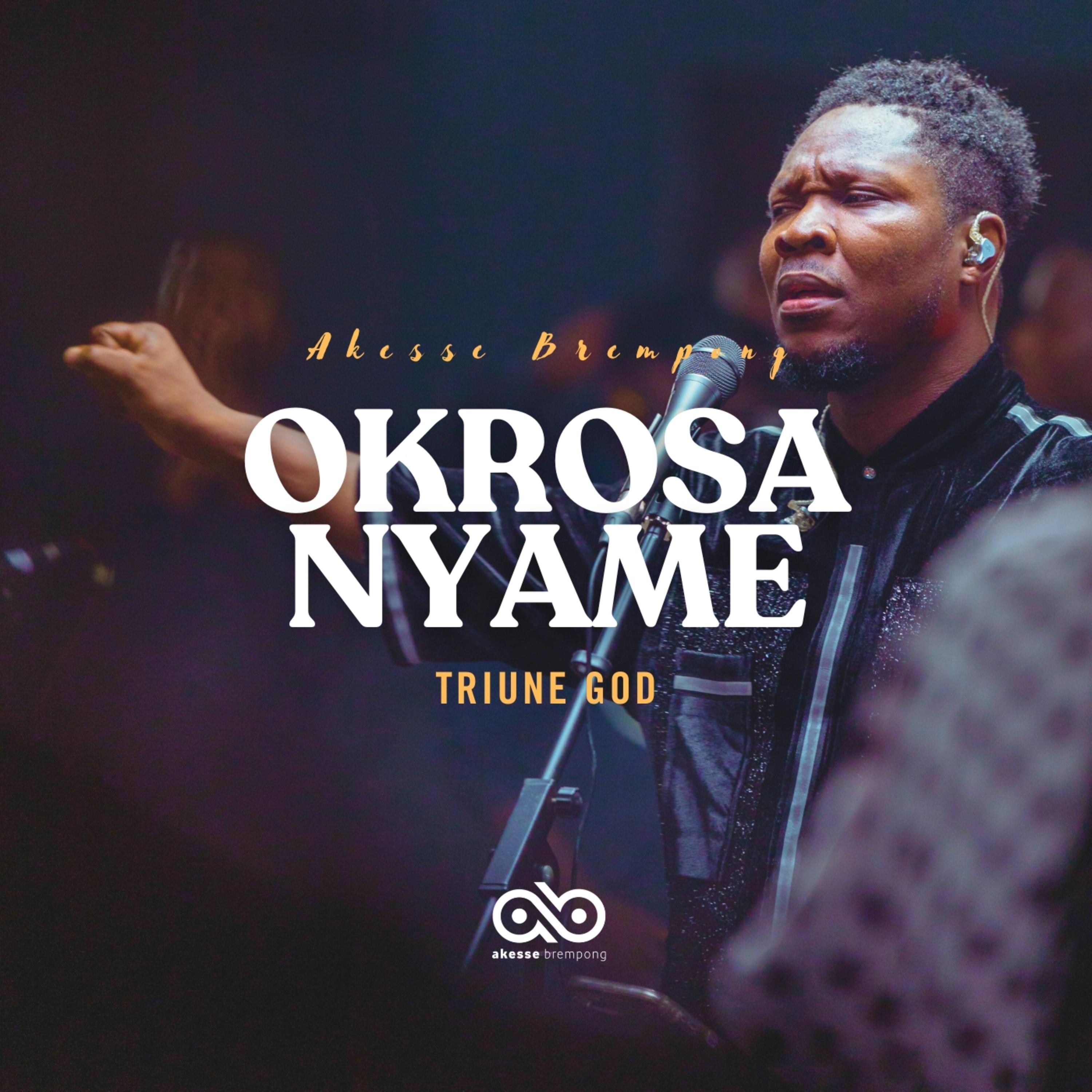 Постер альбома Okrosa Nyame