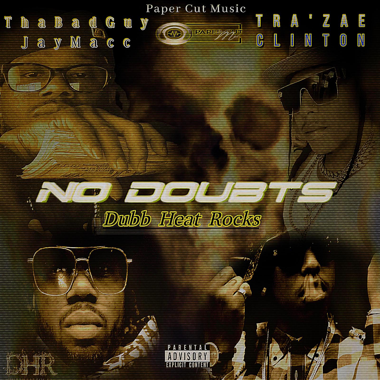 Постер альбома No Doubts (feat. Tra'zae Clinton)
