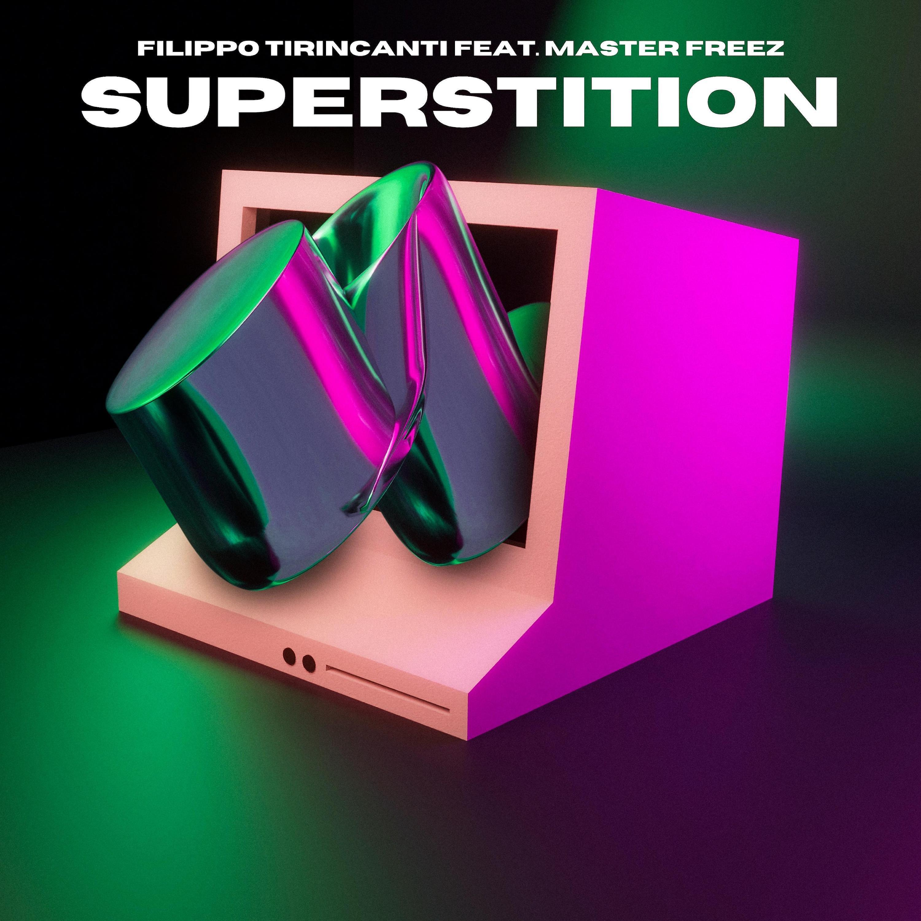 Постер альбома Superstition (feat. Master Freez)