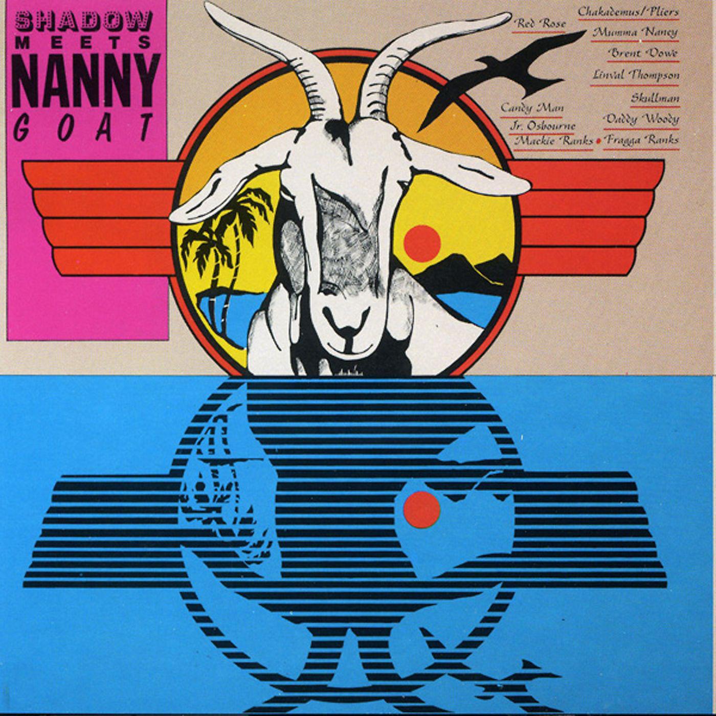 Постер альбома Shadow Meets Nanny Goat