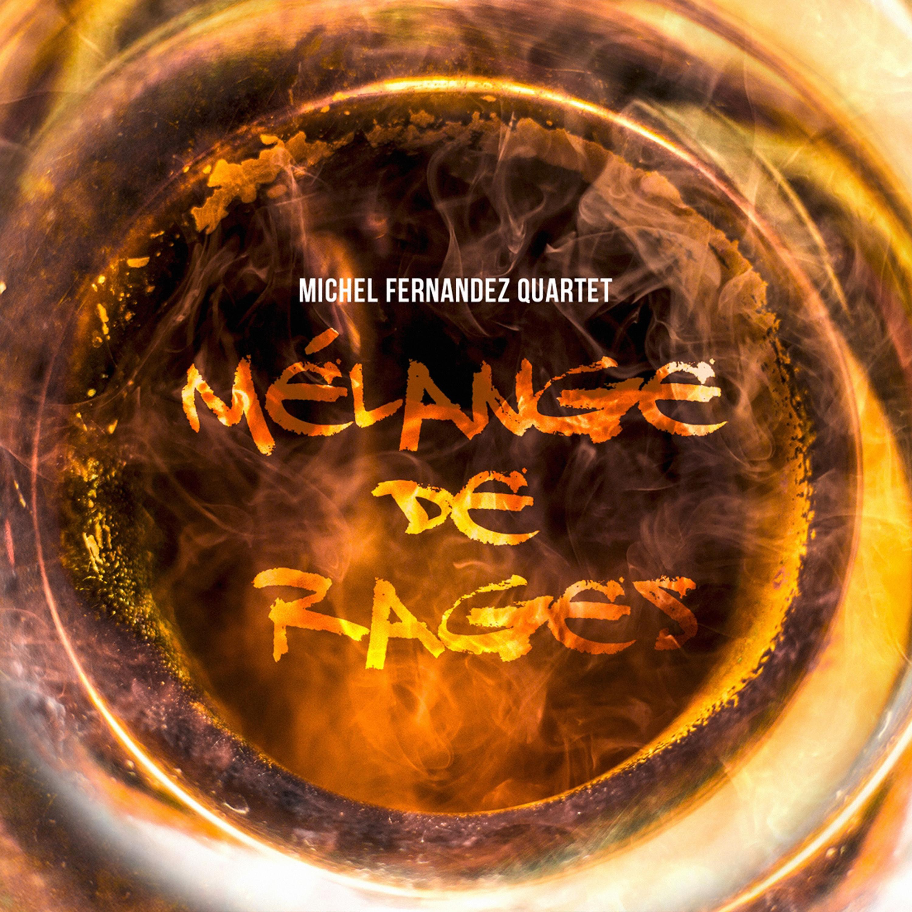 Постер альбома Mélange de rages (Album)
