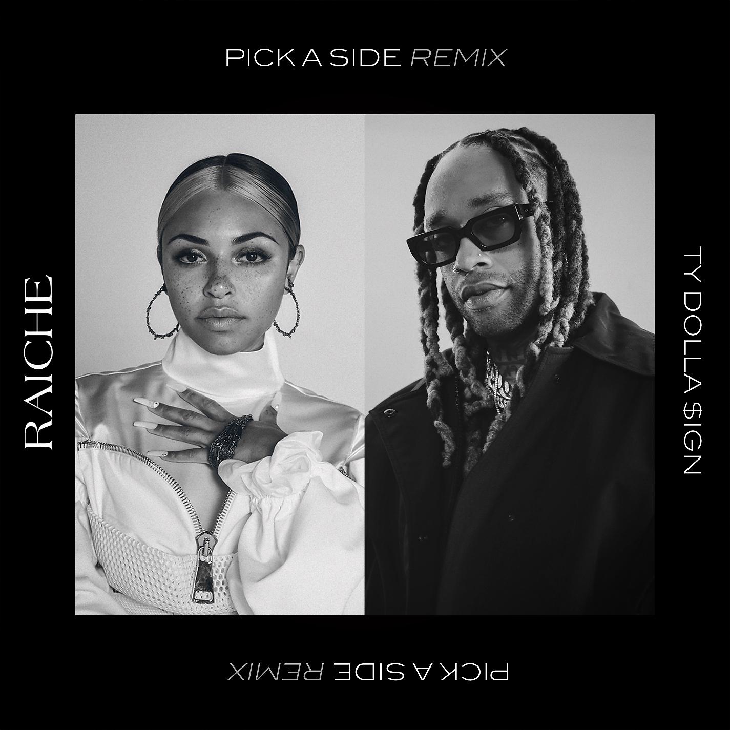 Постер альбома Pick A Side (Remix) [feat. Ty Dolla $ign]